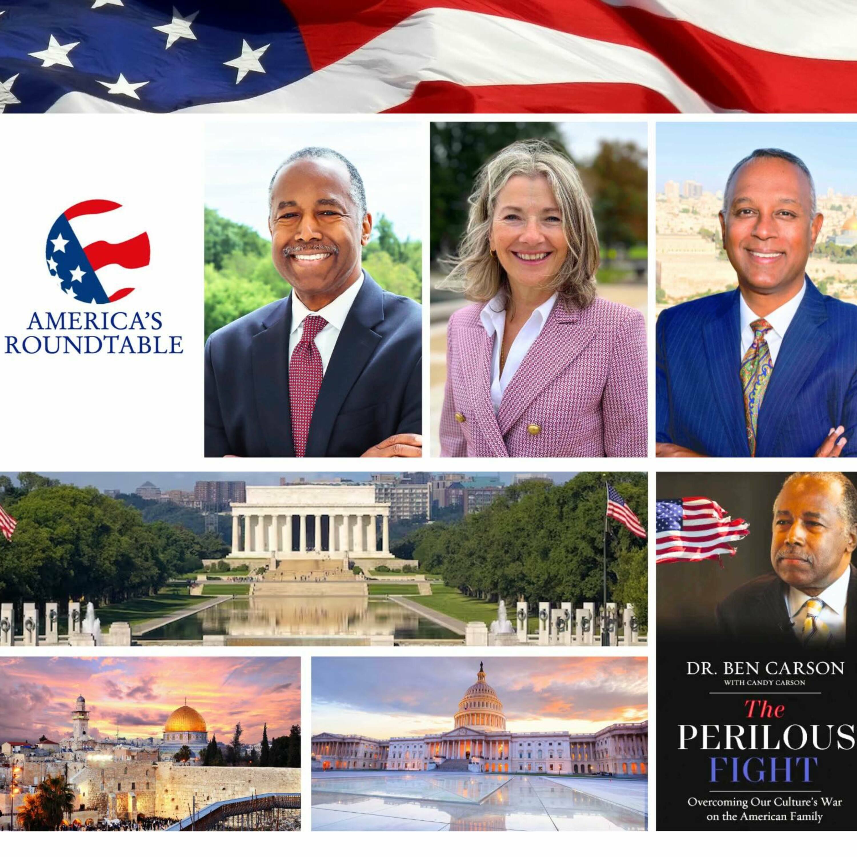 cover of episode America's Roundtable with Dr. Ben Carson | "The Perilous Fight: Overcoming Our Culture's War on the American Family" | Reading of the U.S. Declaration of Independence