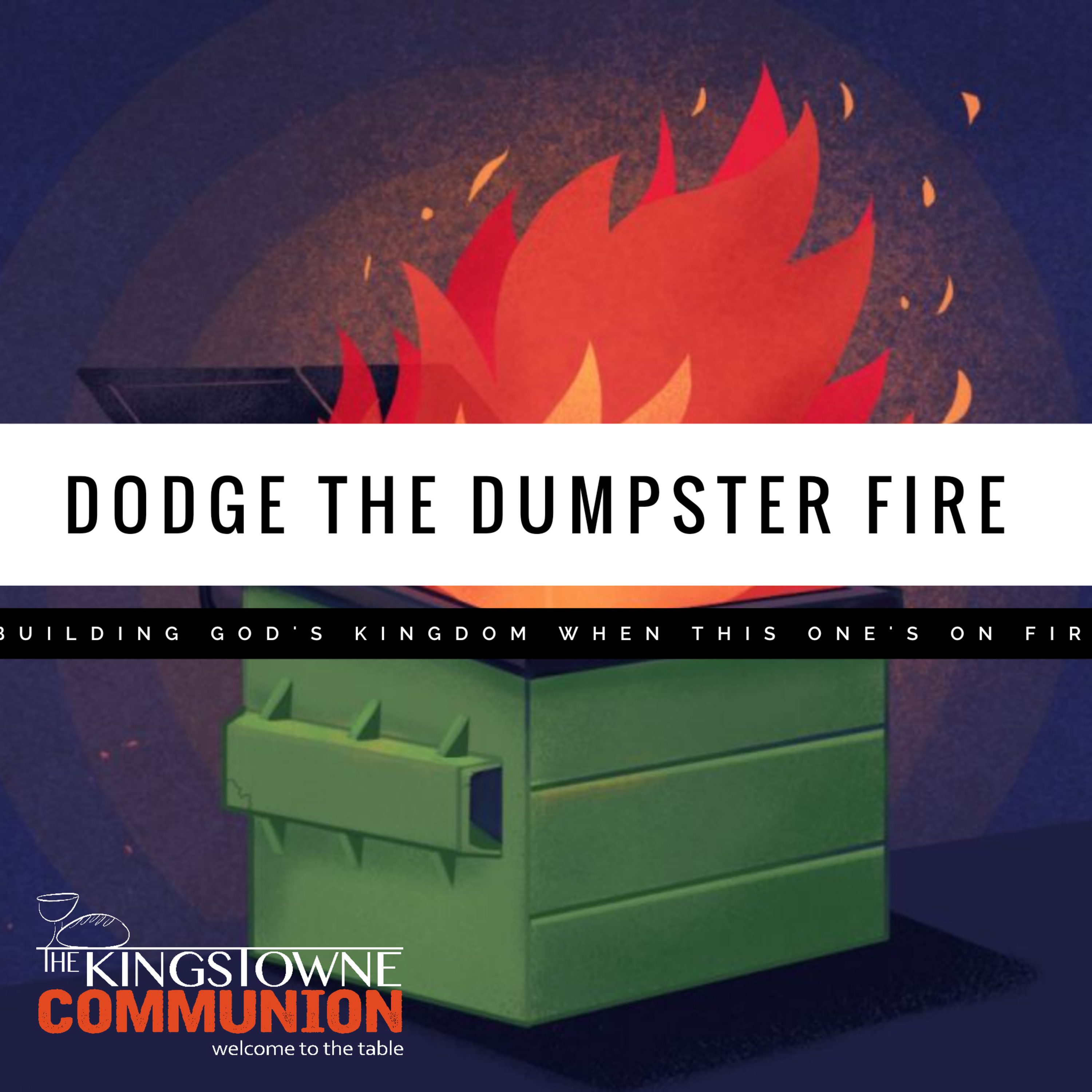 Dodge the Dumpster Fire (Wk 3) episode artwork