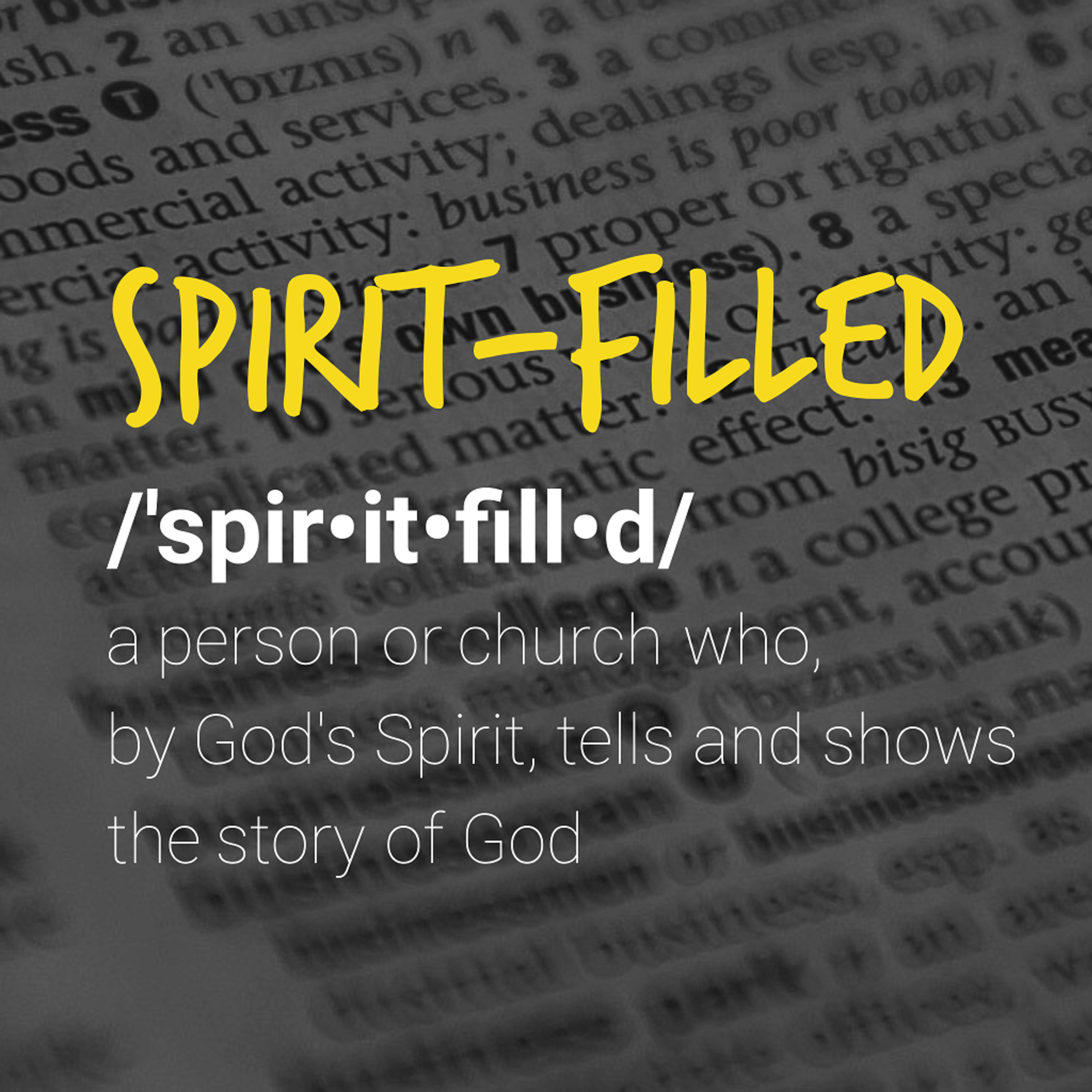 Defining Our Terms | "Spirit-filled" episode artwork