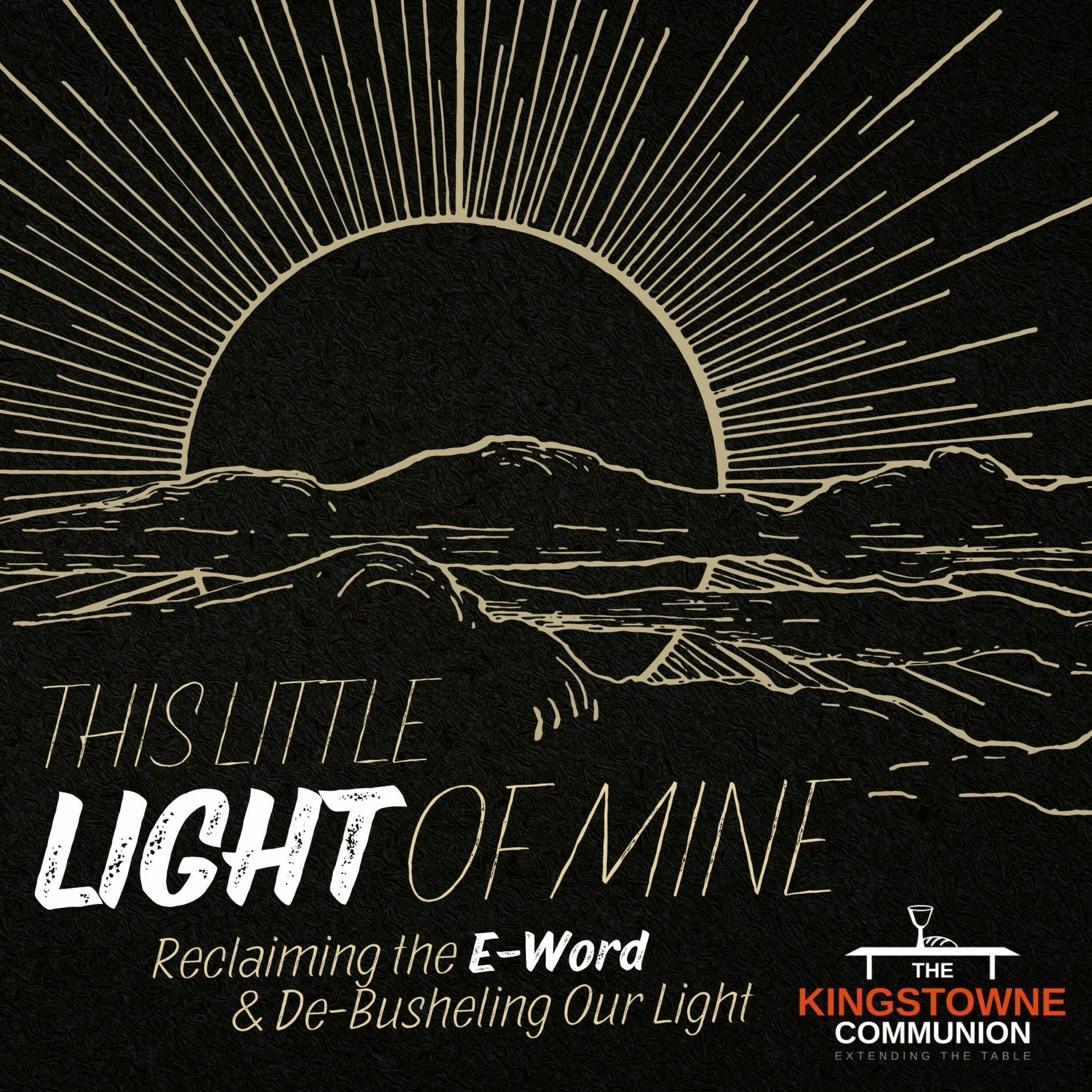 The Little Light of Mine (Wk 2) episode artwork
