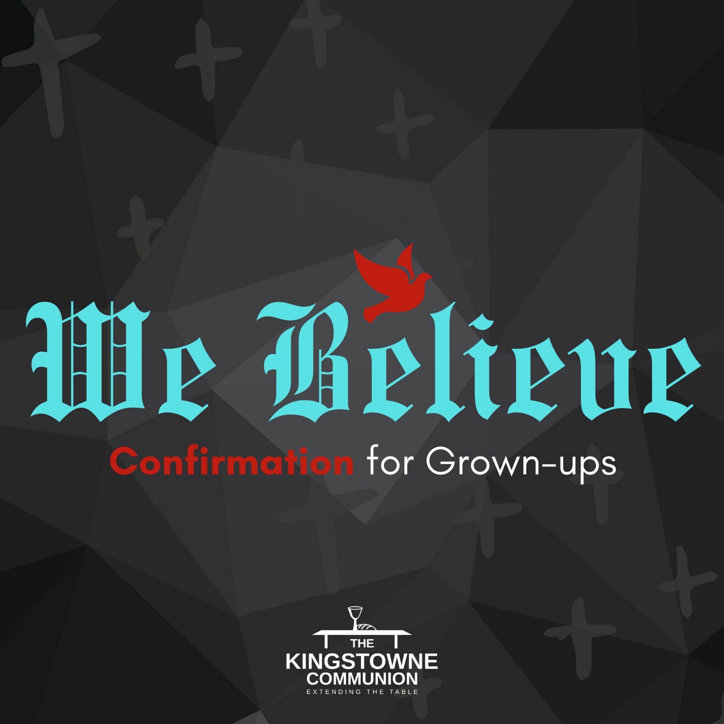 Confirmation for Grown-ups (Wk 5) episode artwork
