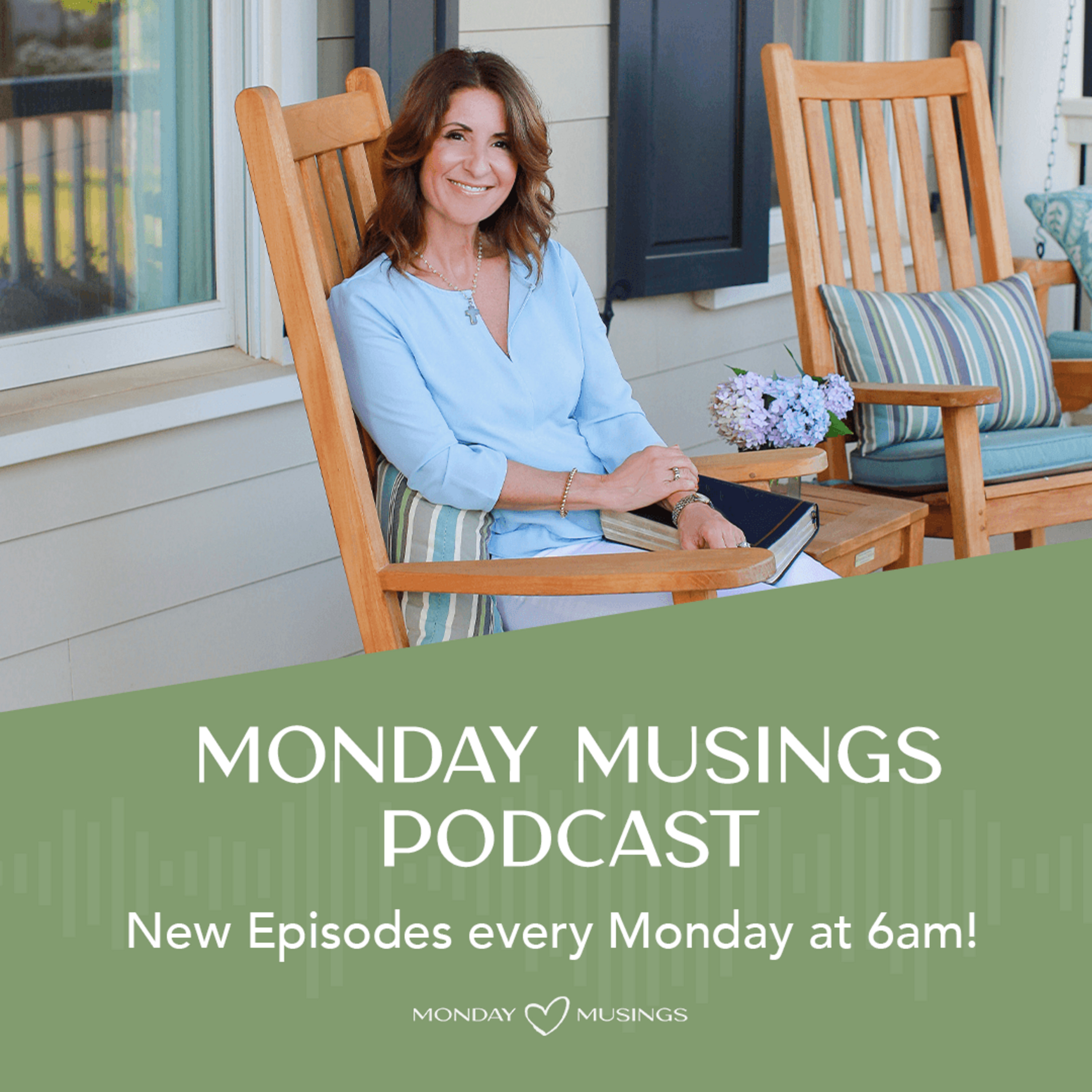 Monday Musings Podcast