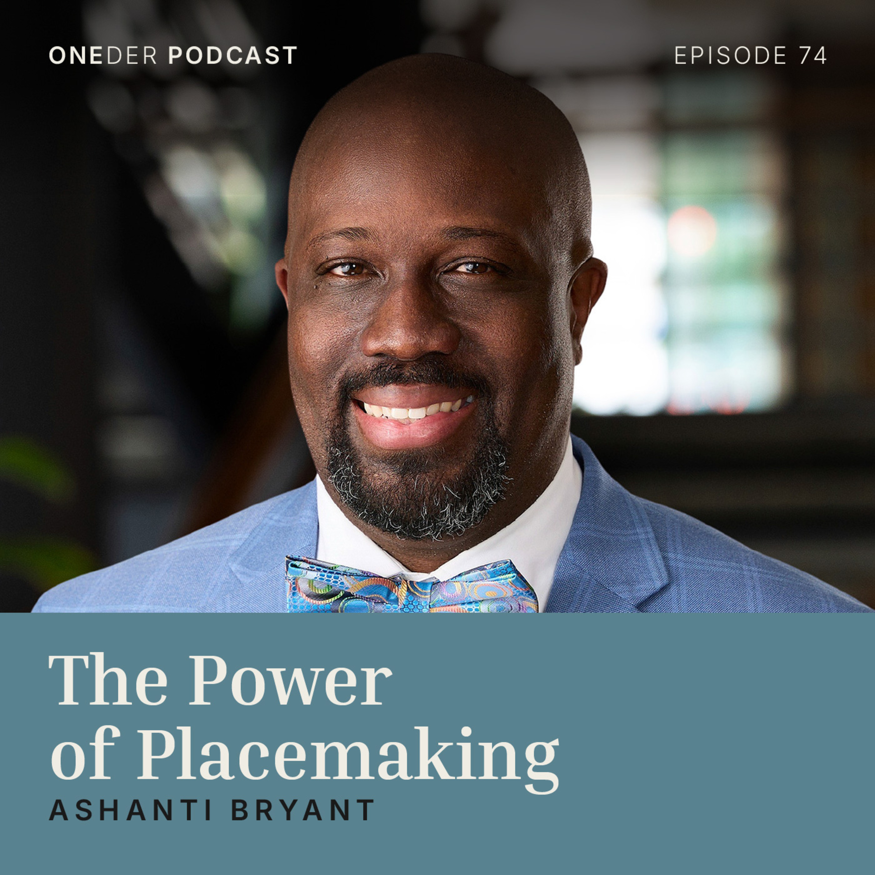 The Power of Placemaking episode artwork