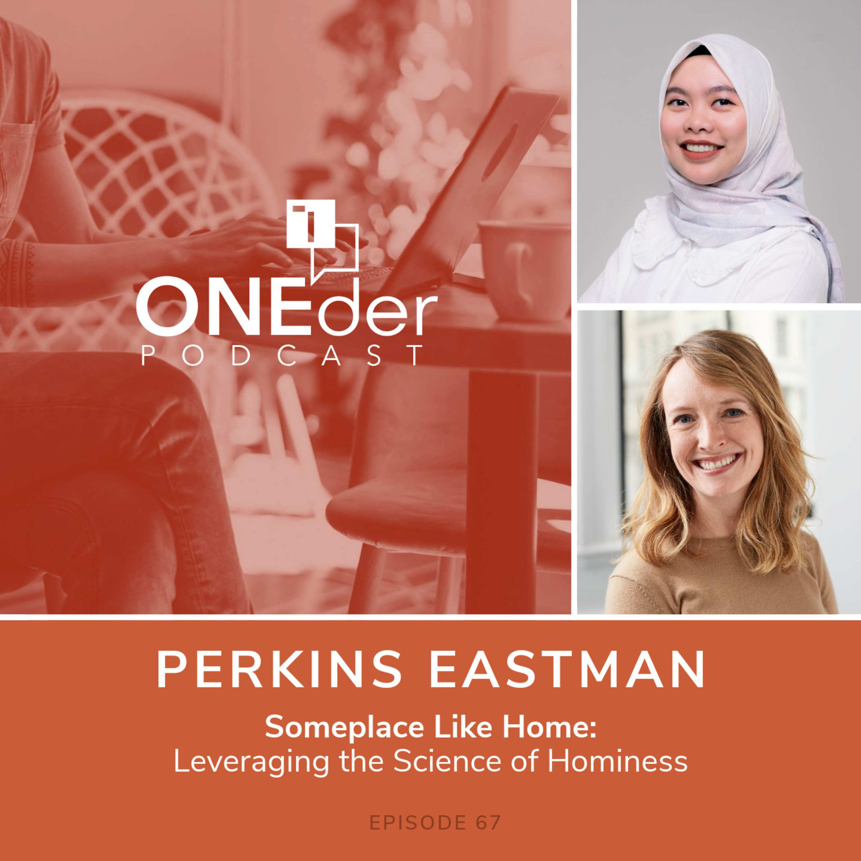 Someplace Like Home: Leveraging The Science Of Hominess at Work episode artwork