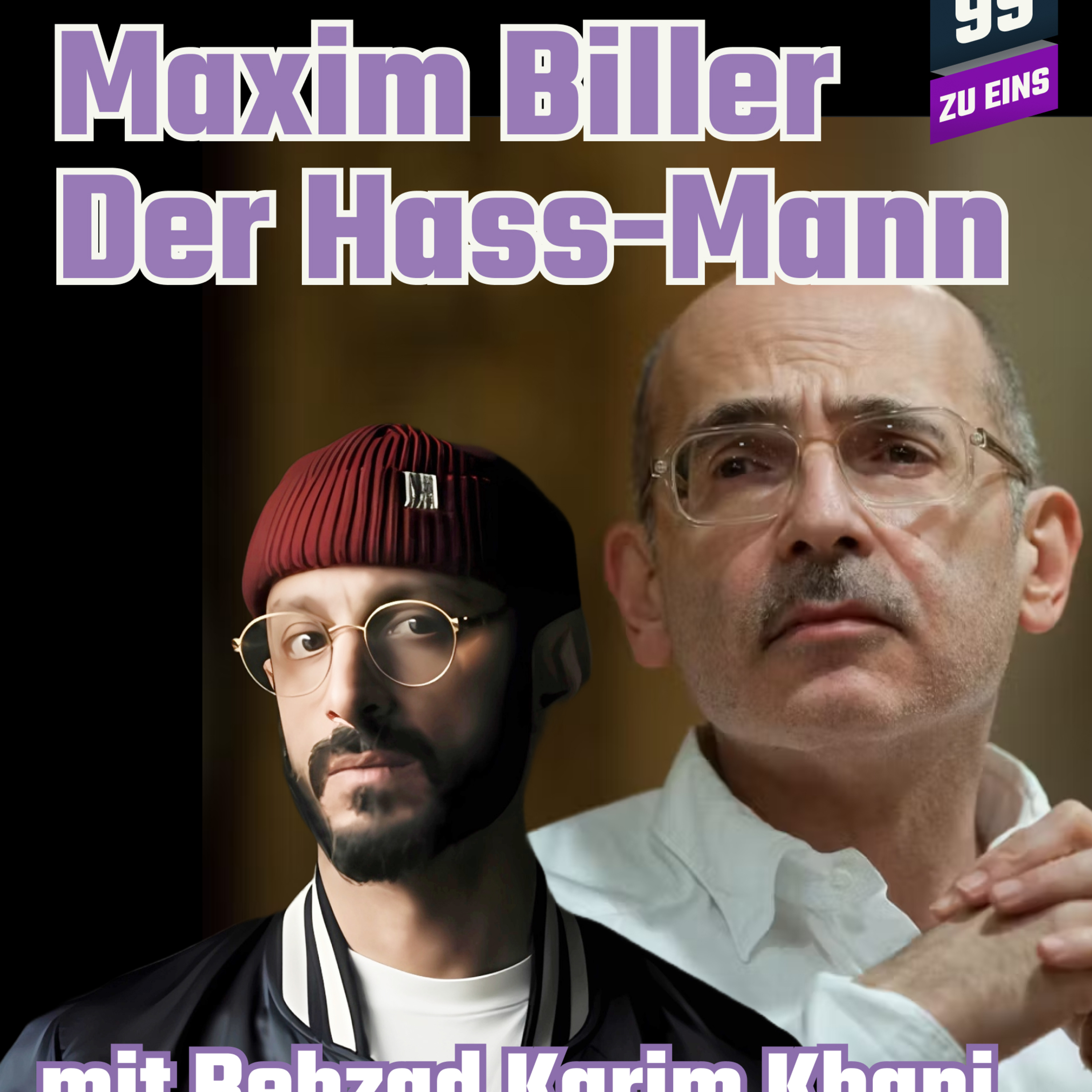 Episode 534: Die Zeit und Maxim Biller - mit Behzad Karim Khani