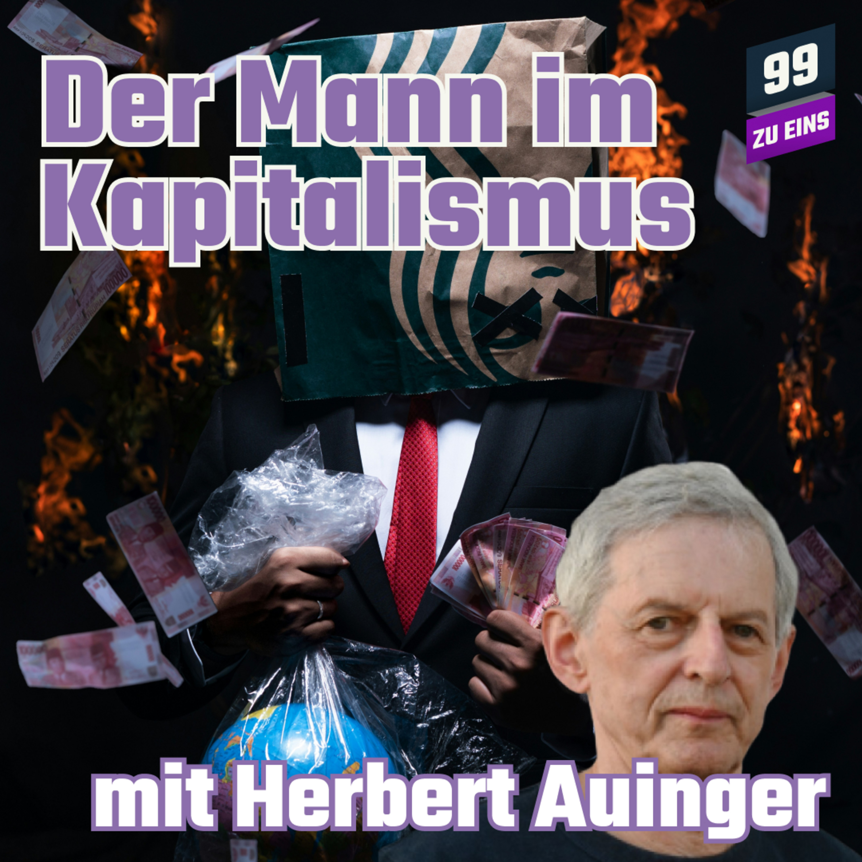 Der Mann im Kapitalismus - mit Herbert Auinger - 99 ZU EINS - Donauwalzer