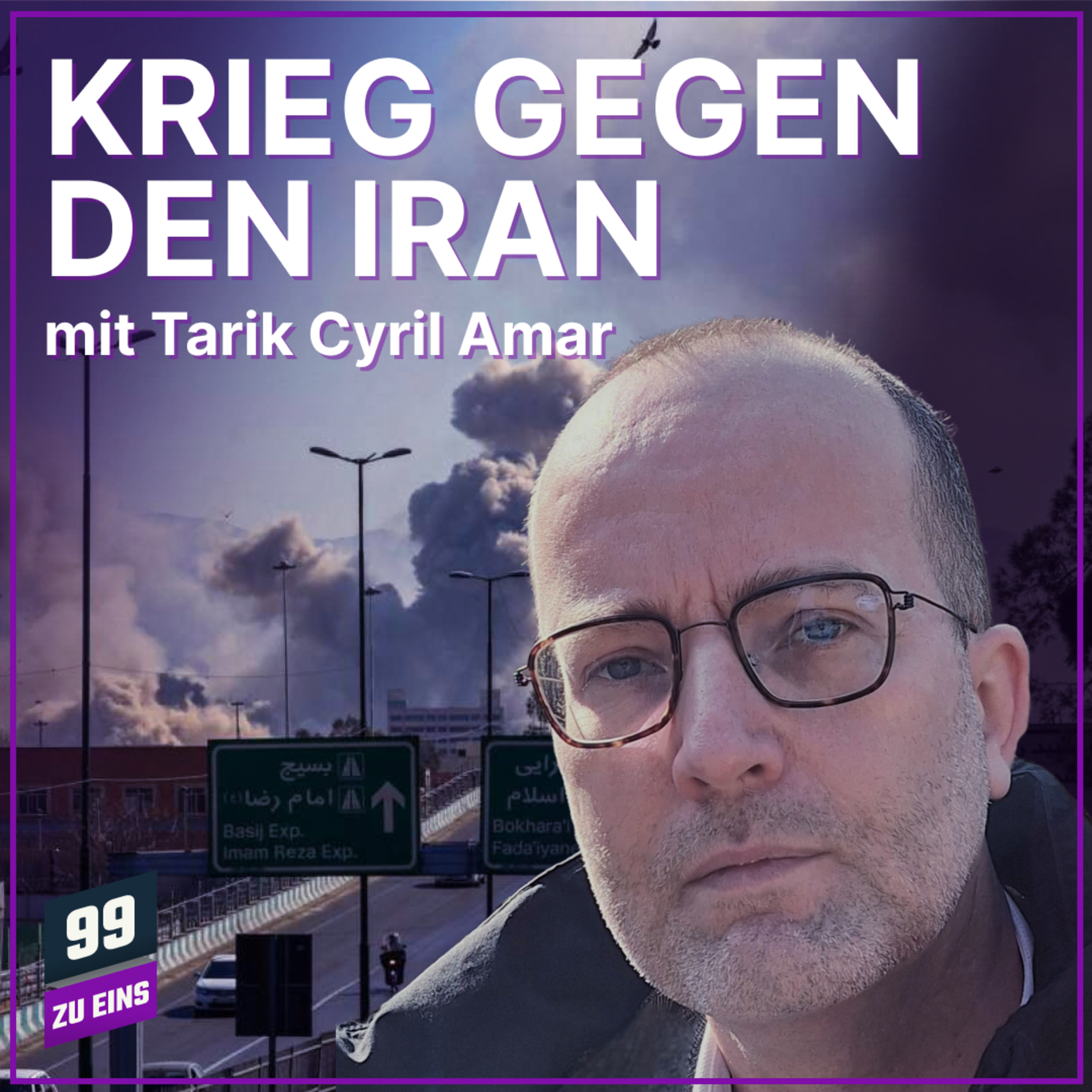 Episode 628: Krieg gegen den Iran - Hotspots mit Tarik Cyril Amar