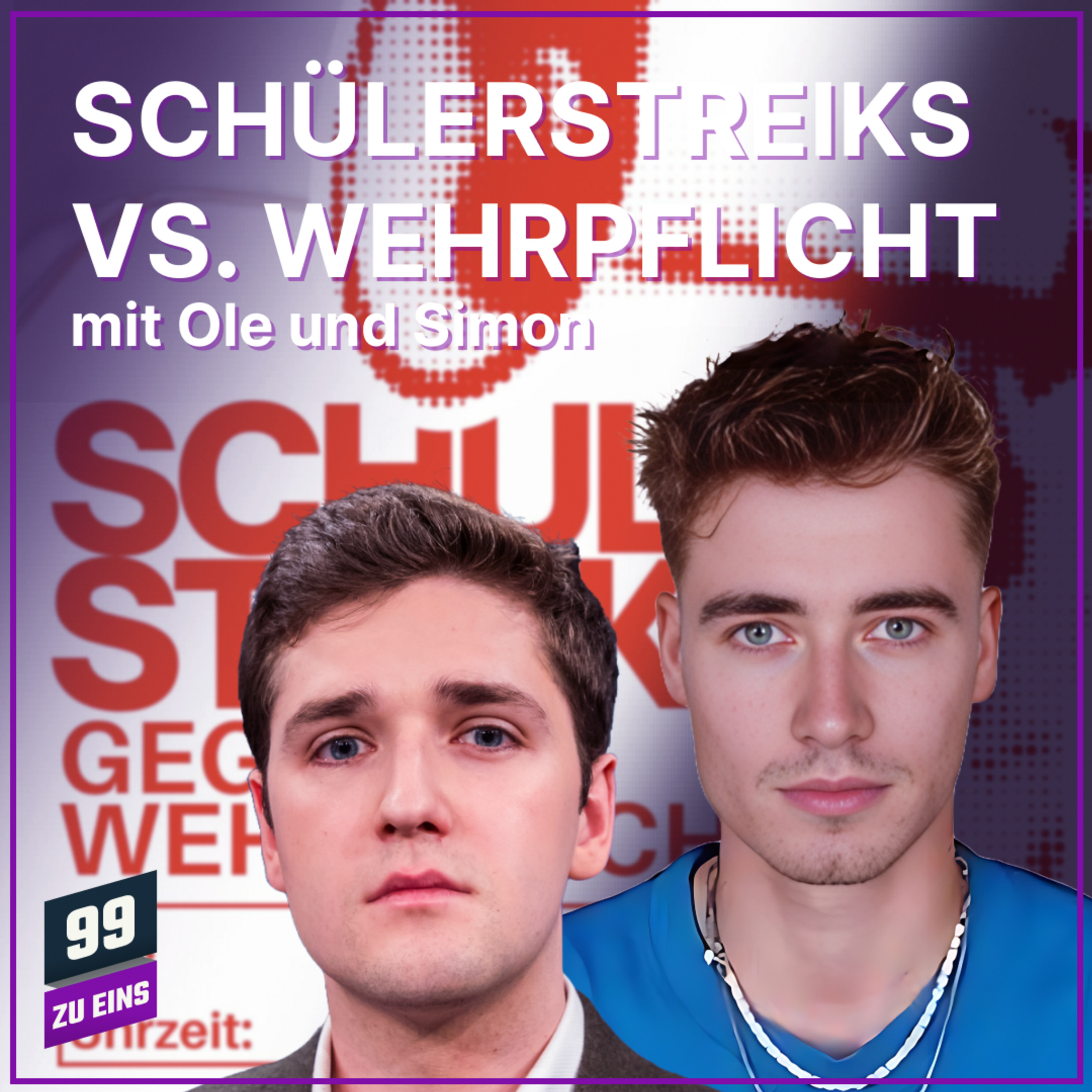 Episode 612: Schülerstreiks gegen die Wehrpflicht mit Ole Nymoen und Simon David Dressler