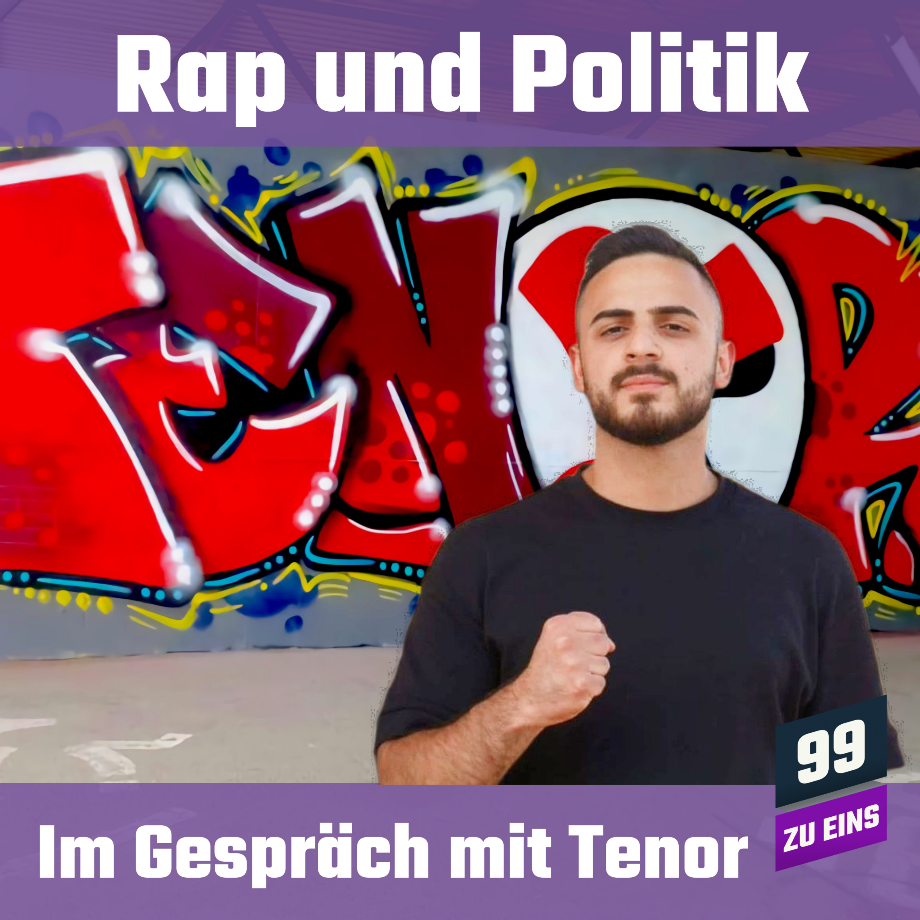 Episode 95: Rap und Politik mit Tenor
