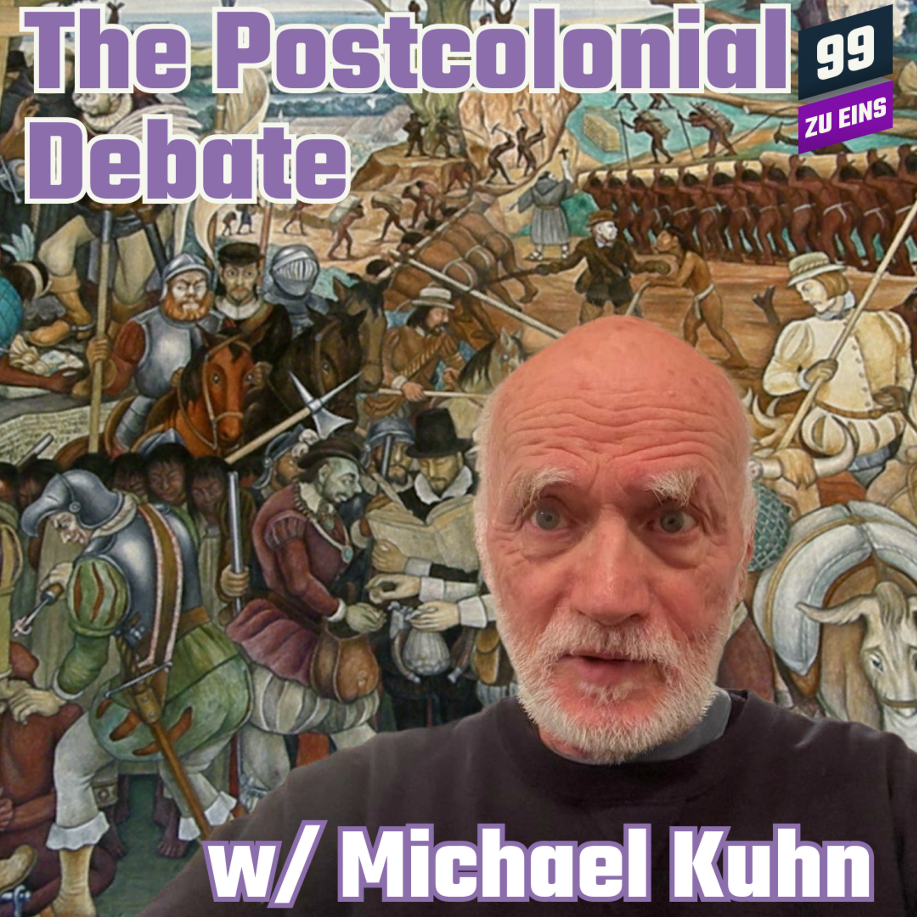 Episode 411: [ENG] Postcolinialism? The Postcolonial Debate w/ Michael Kuhn