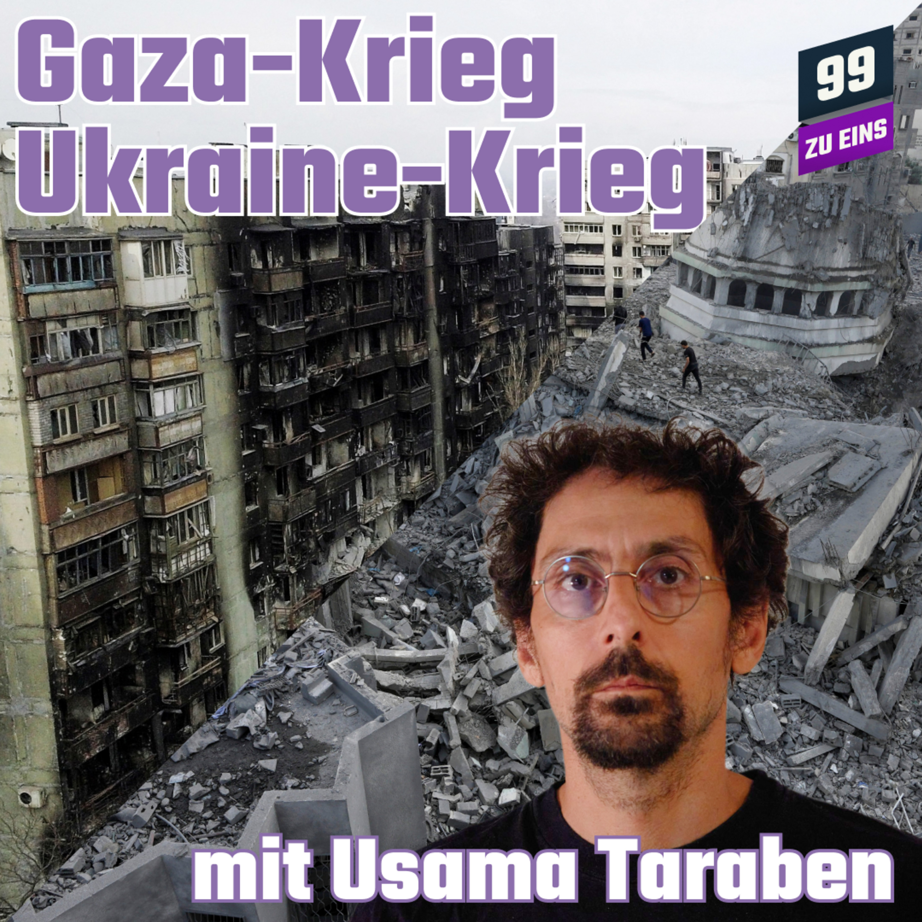 Episode 323: Ukraine-Krieg, Gaza-Krieg, staatliche Souveränität & Moral mit Usama Taraben