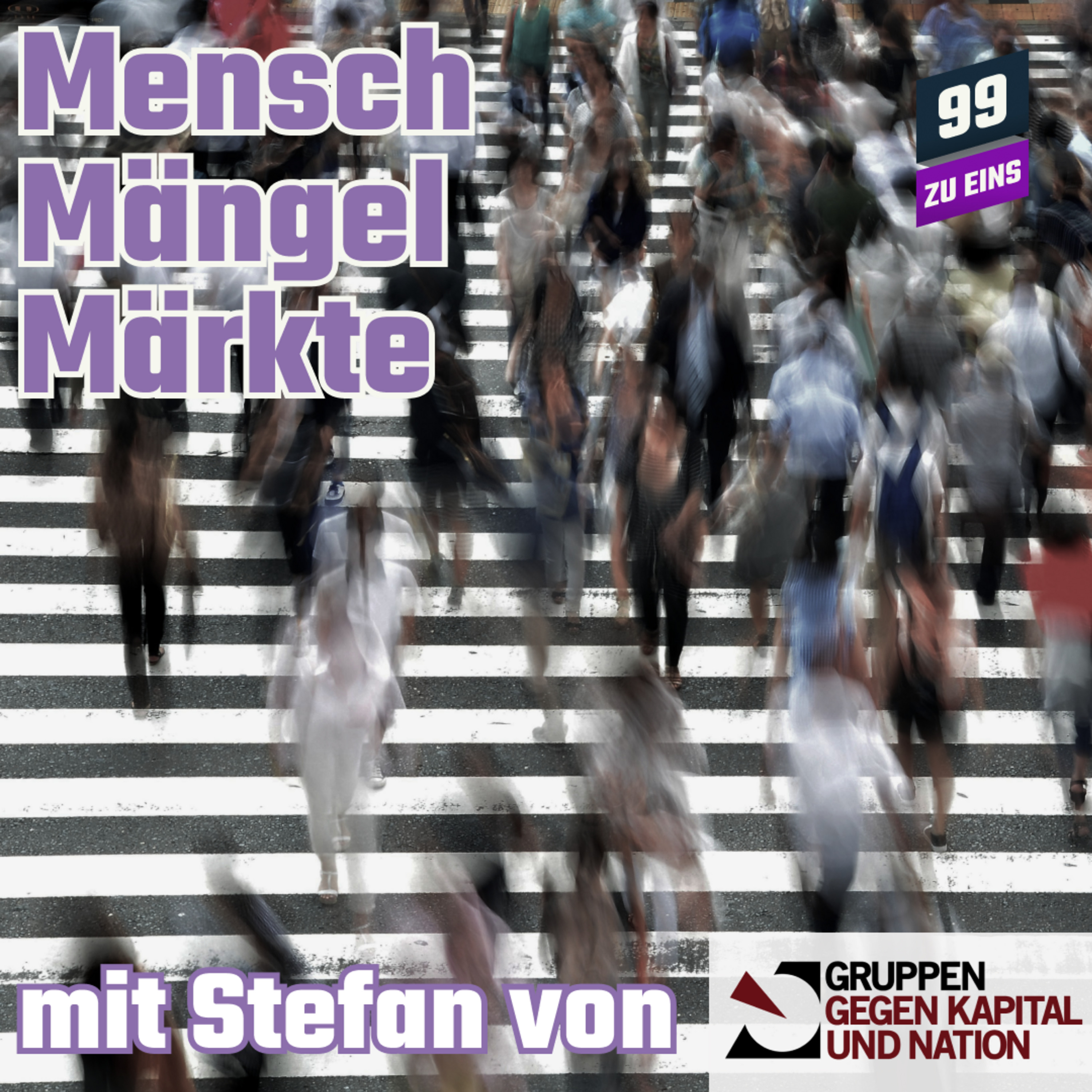 Episode 262: Mensch, Mängel, Märkte mit Stefan von GKN