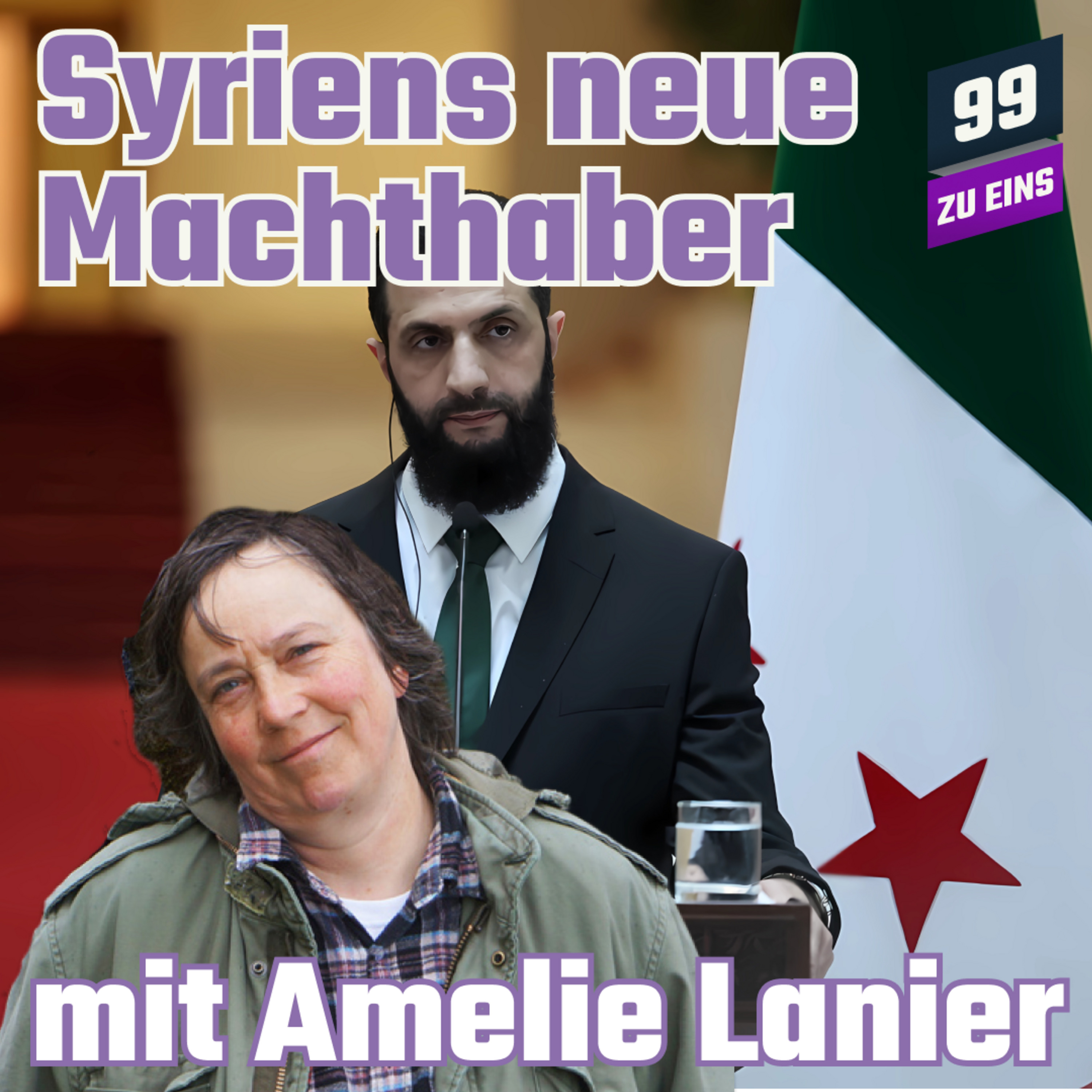 Episode 479:  Syriens neue Machthaber mit Amelie Lanier