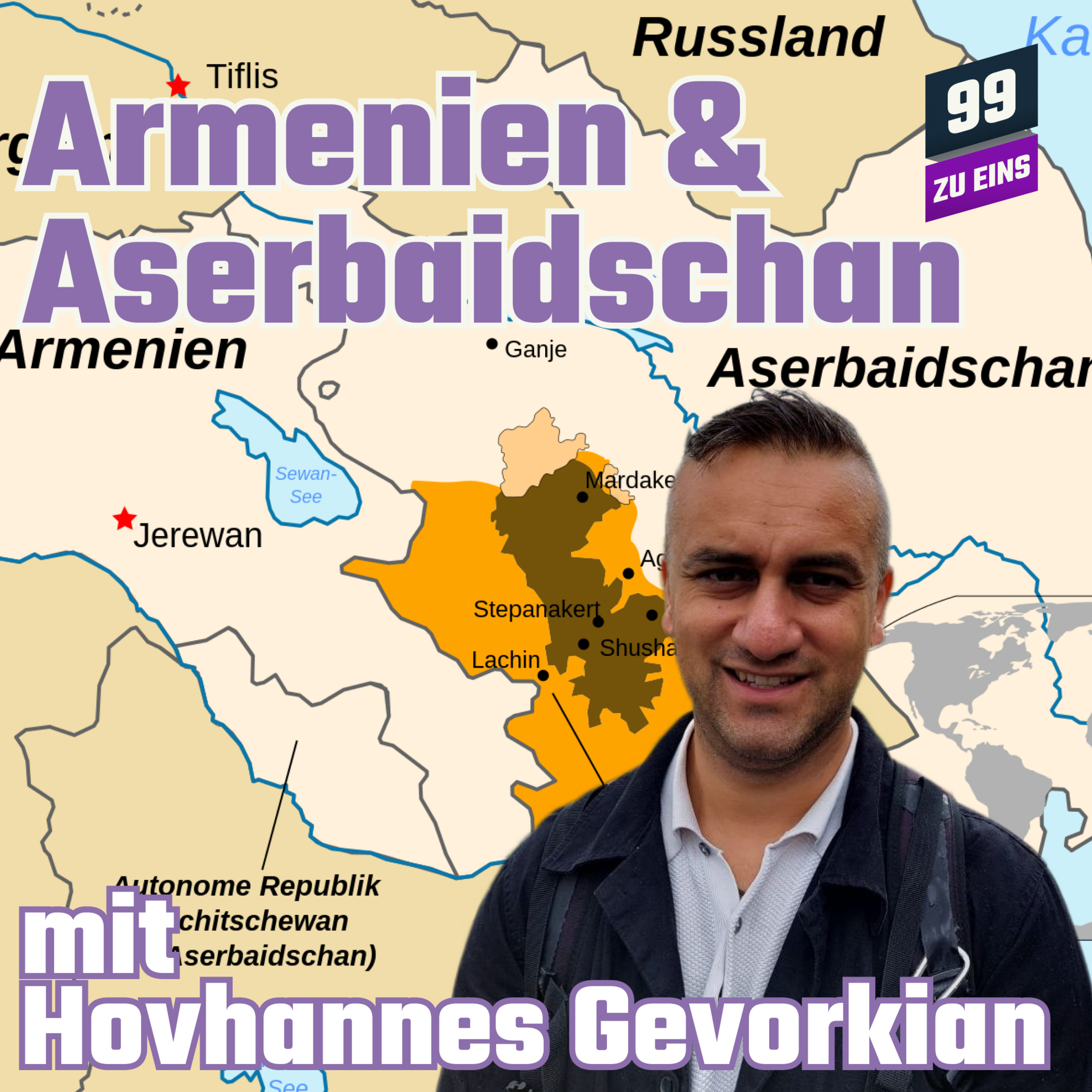 Episode 184: Armenien & Aserbaidschan mit Hovhannes Gevorkian