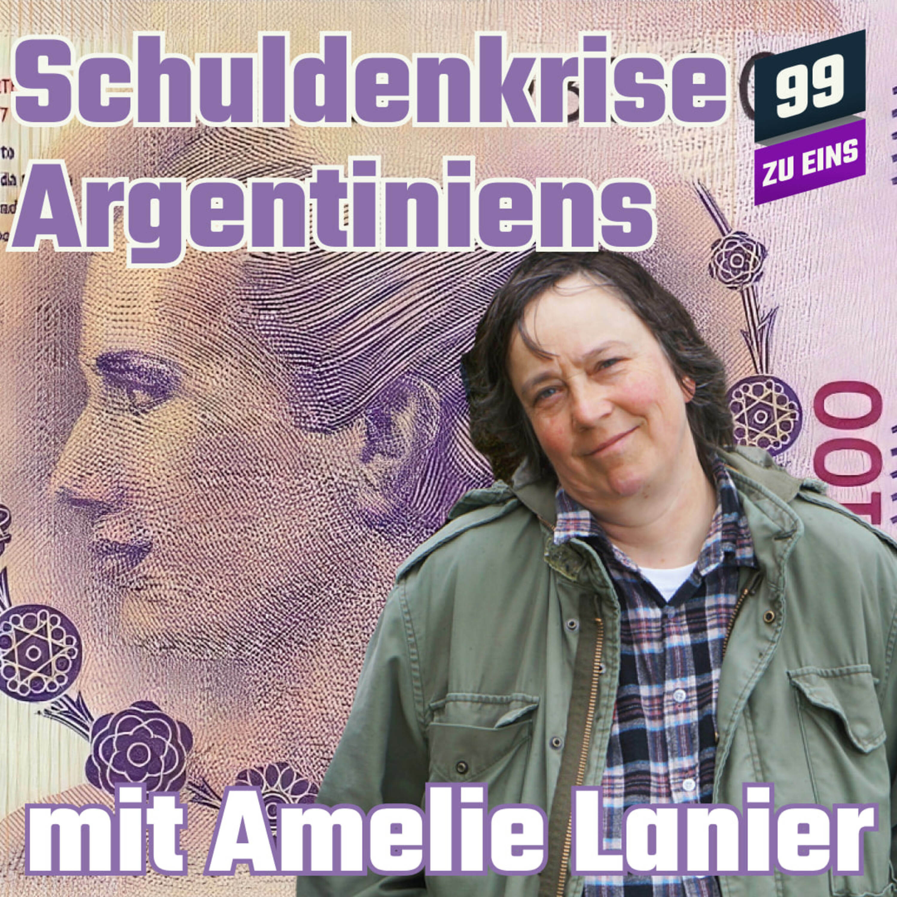 Episode 471: Schuldenkrise in Argentinien mit Amelie Lanier