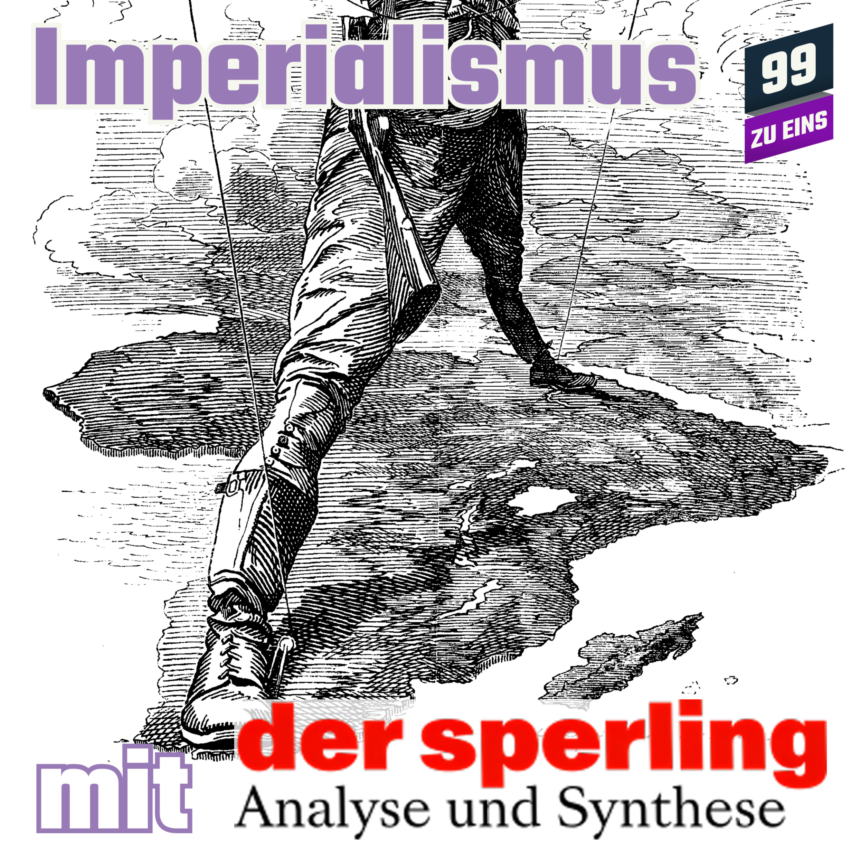 Episode 505: Imperialismus mit dem Sperling