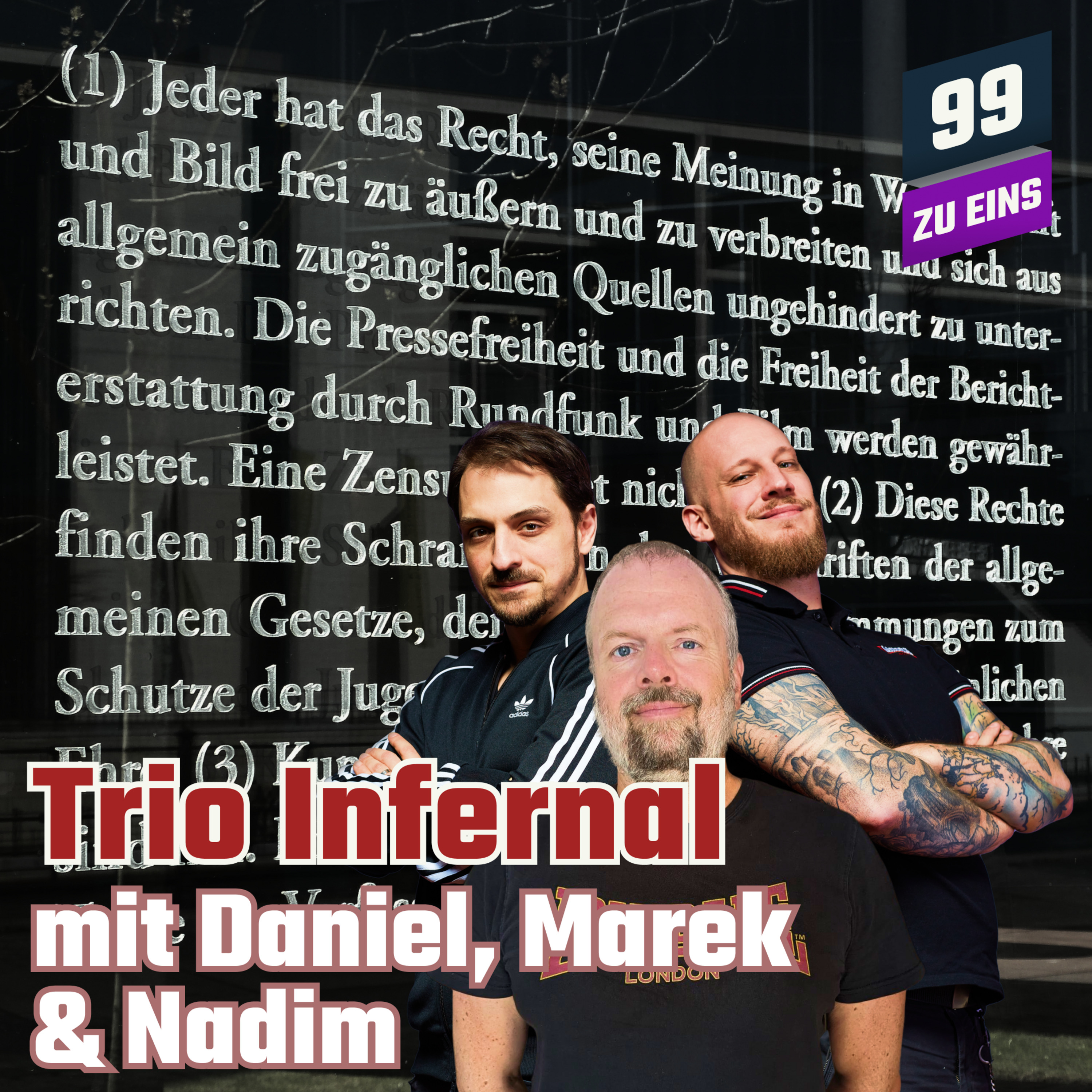 Episode 385: TRIO INFERNAL Mai II - Meinungsfreiheit, Watchmen, Protestcamps uvm.