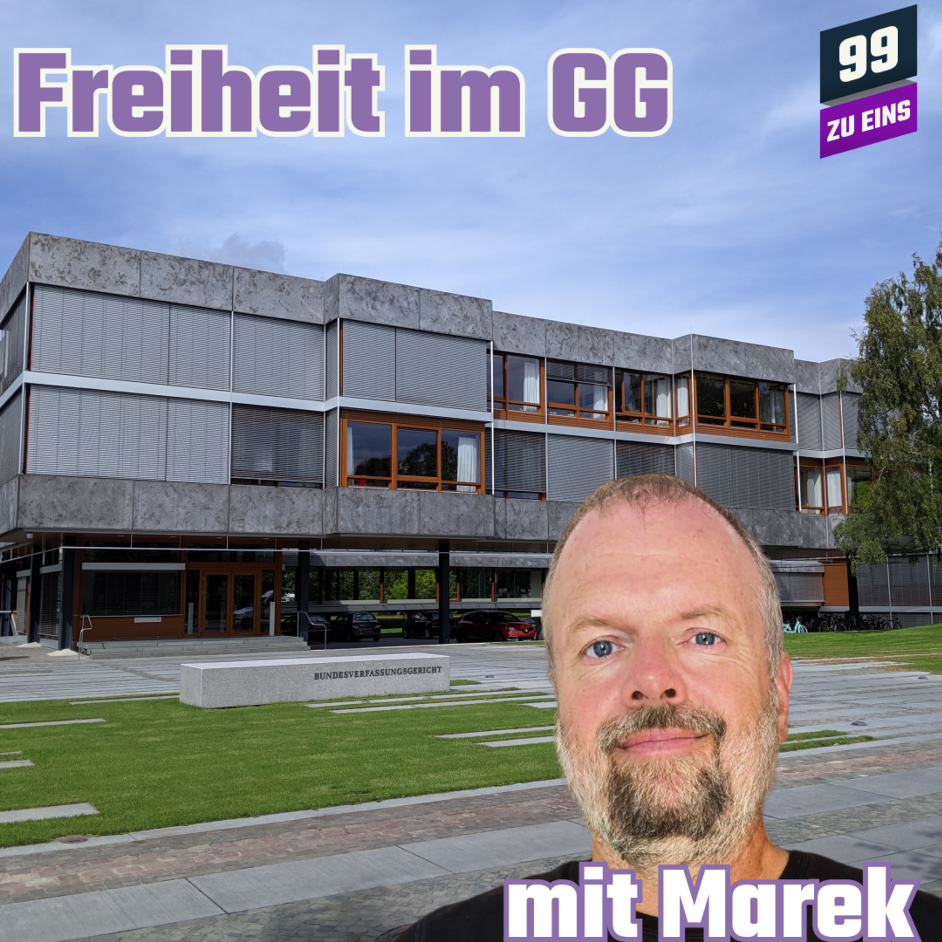 Episode 520: Freiheit im Grundgesetz mit Marek