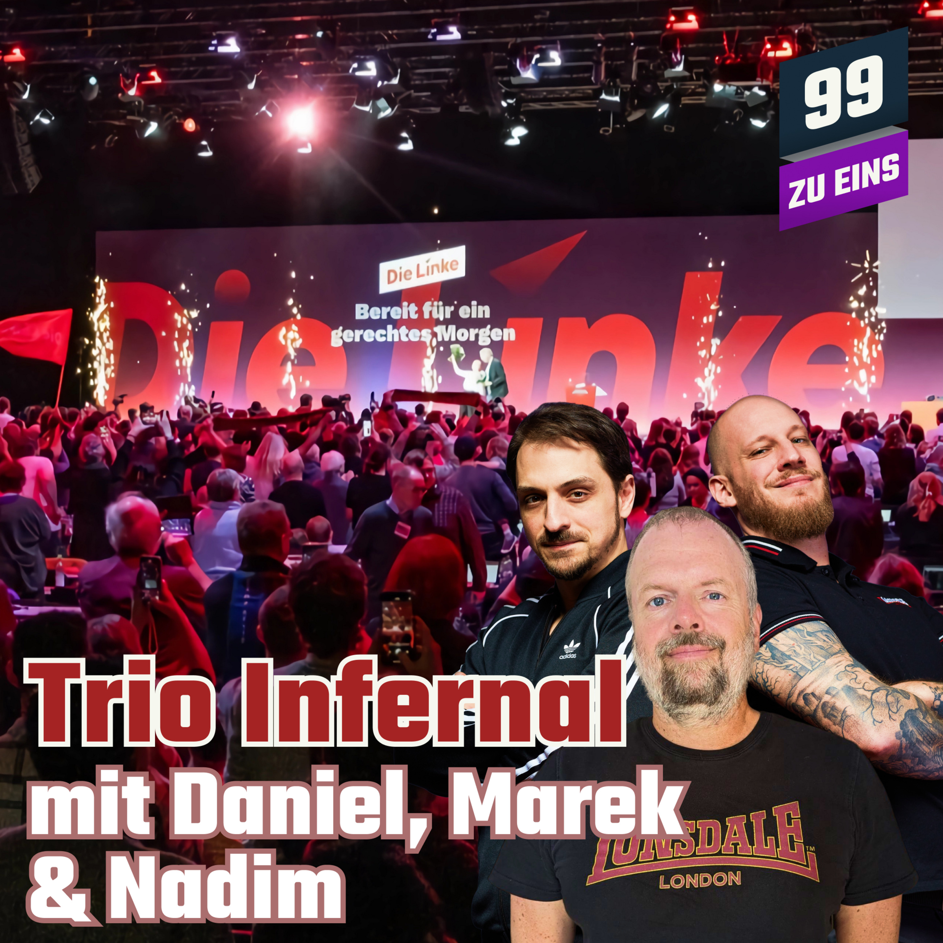 Episode 436: Parteitag der Linkspartei - Senf - Trio Infernal Oktober