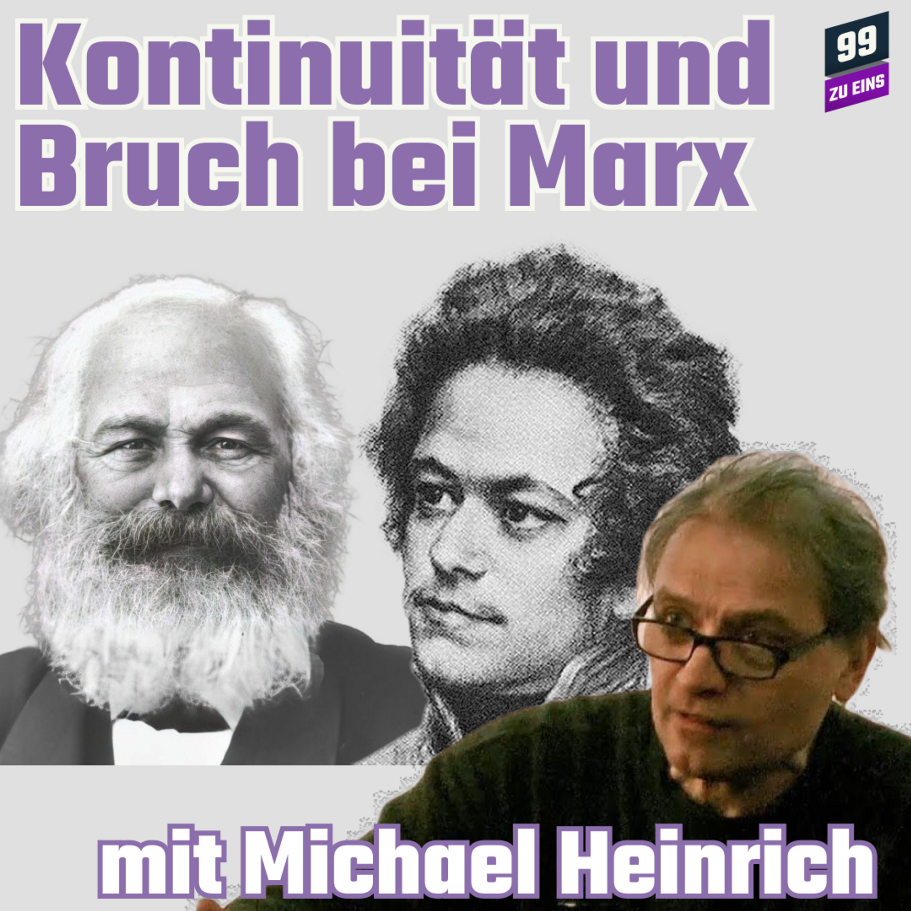 Episode 292: Kontinuität & Bruch bei Marx mit Michael Heinrich