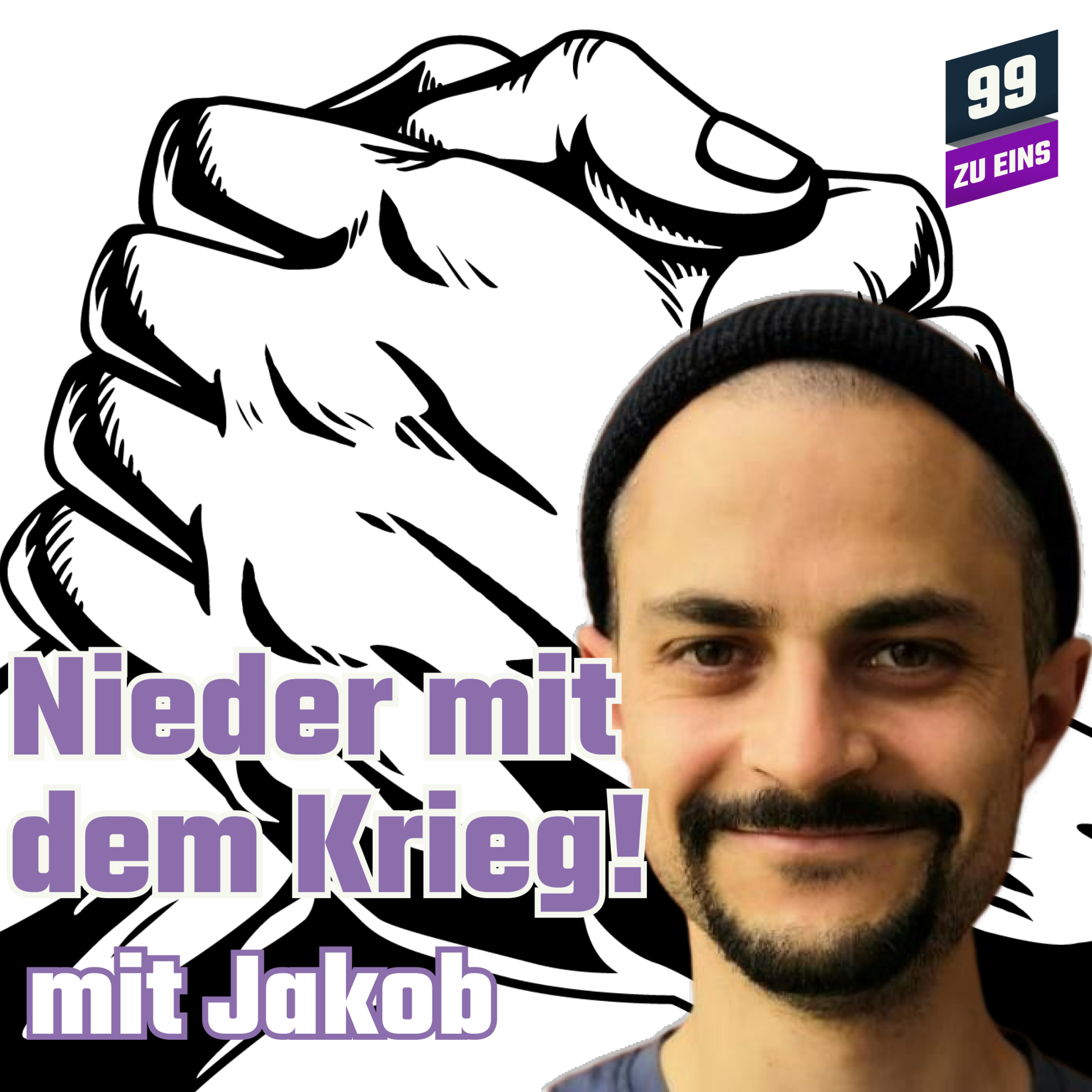 Episode 294: Nieder mit dem Krieg mit Jakob