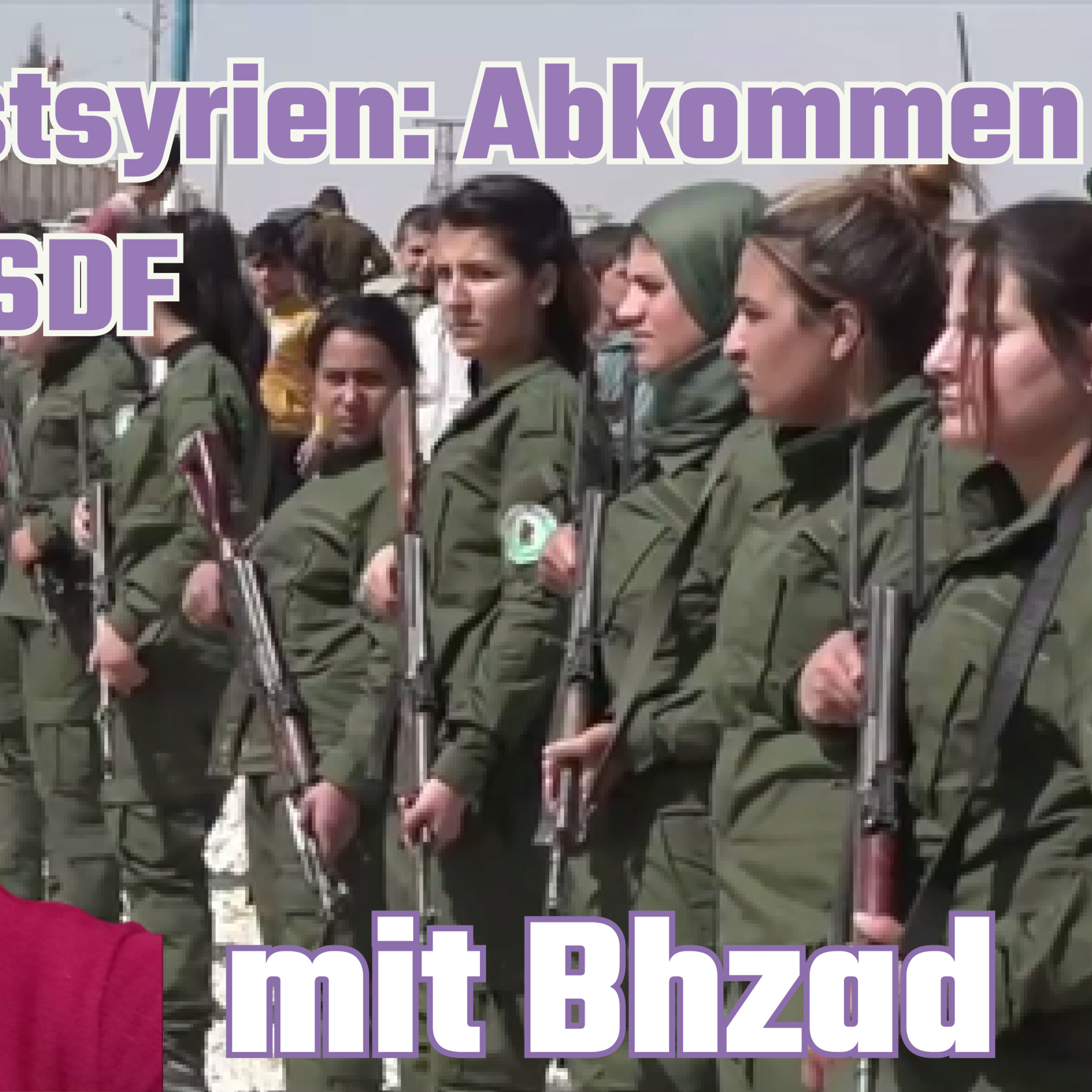 Episode 488: Nordostsyrien: Abkommen zwischen HTS & SDF - 99 ZU EINS - Ep. 488