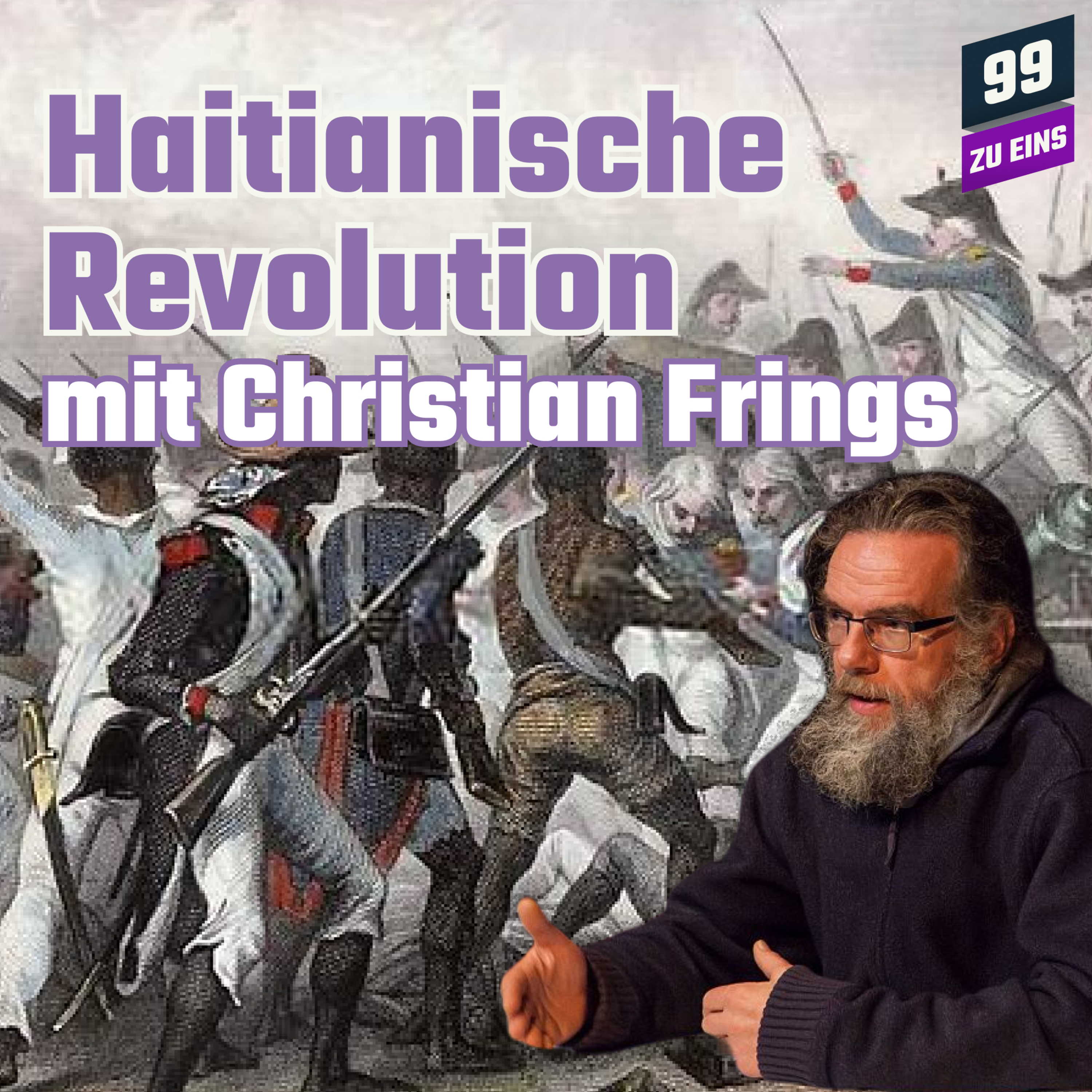 Episode 103: Haitianische Revolution mit Christian Frings
