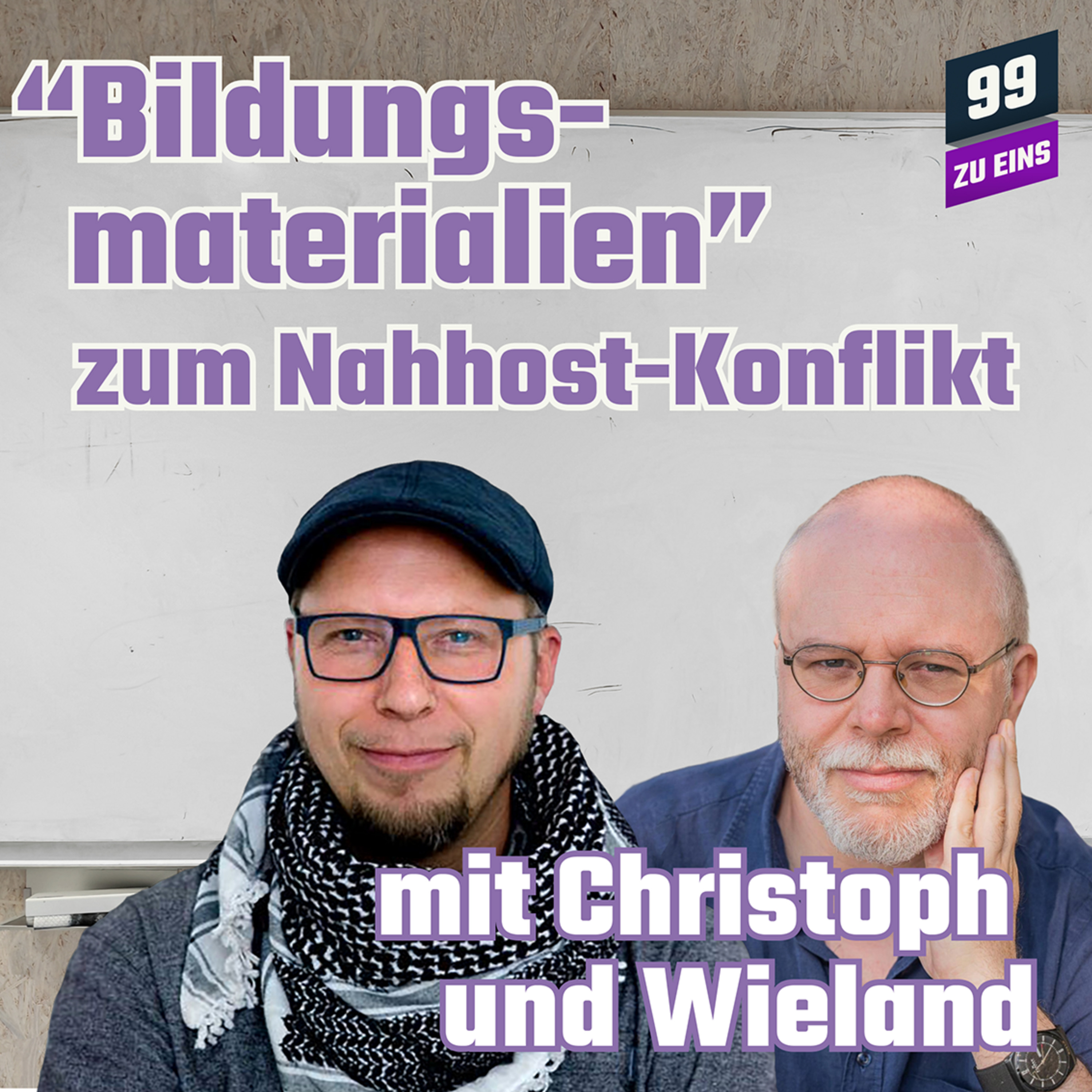 Episode 368: "Bildungsmaterial" zum Nahostkonflikt mit Christoph und Wieland