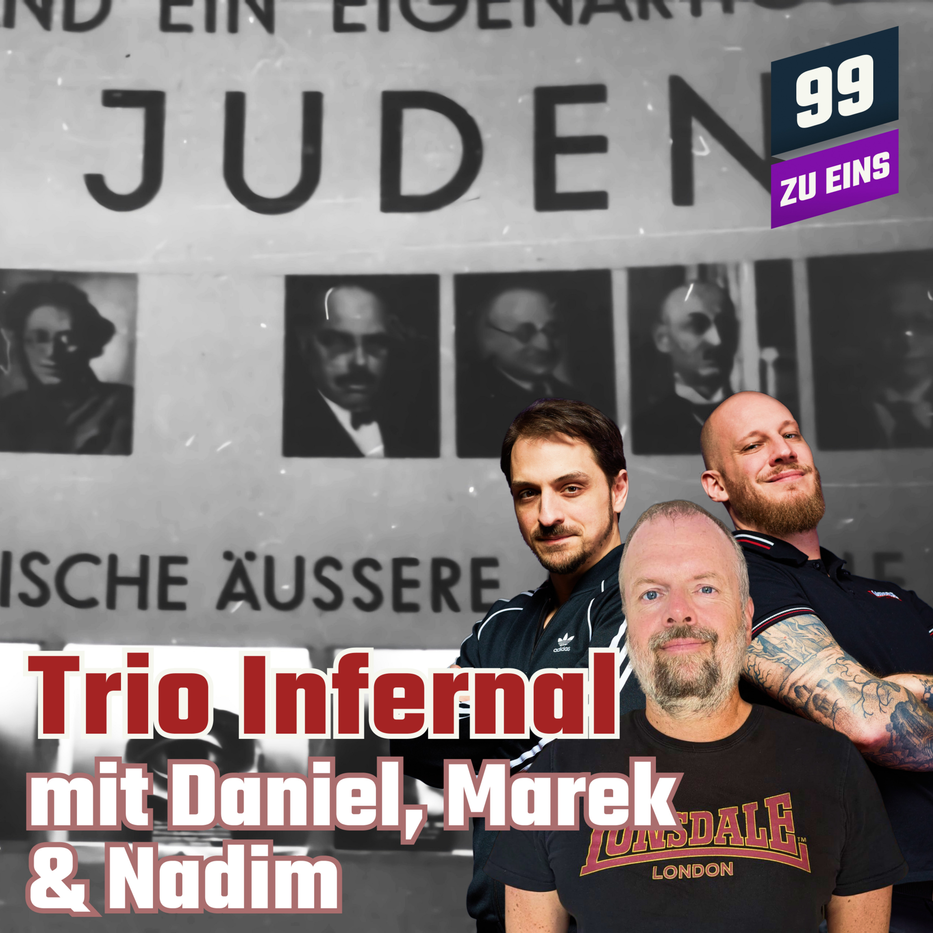 Episode 445: Antisemitismus - Eine Begriffsklärung - Trio Infernal November