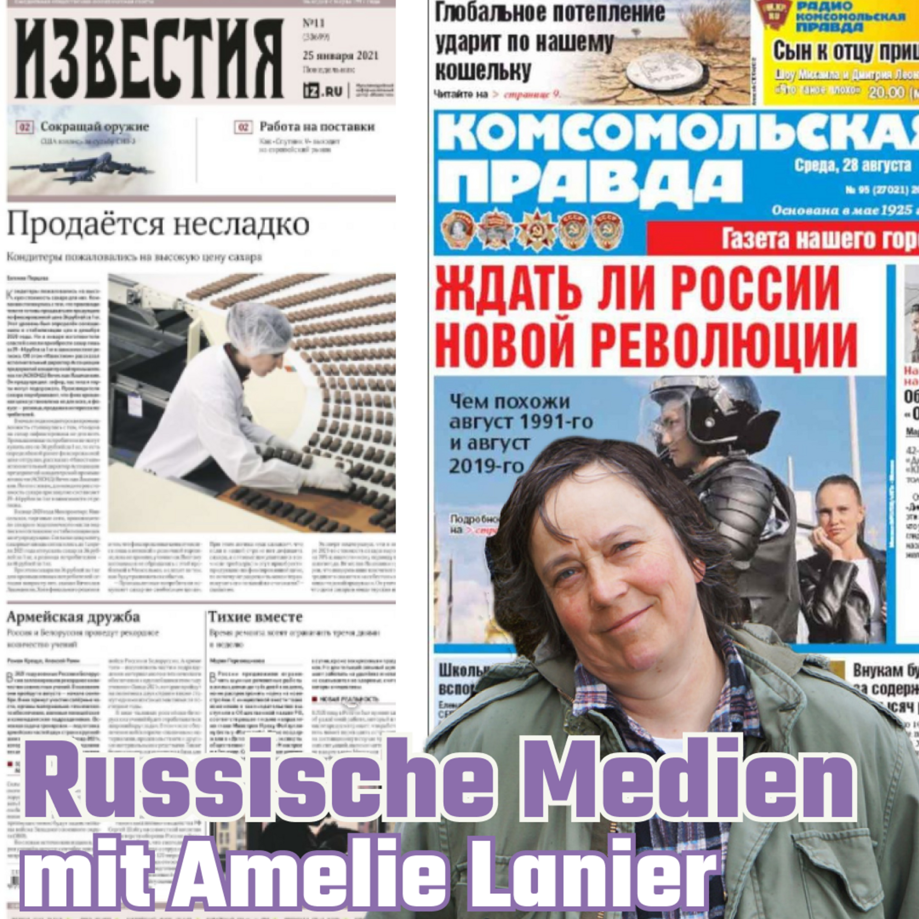 Episode 341: Russische Medien mit Amelie Lanier