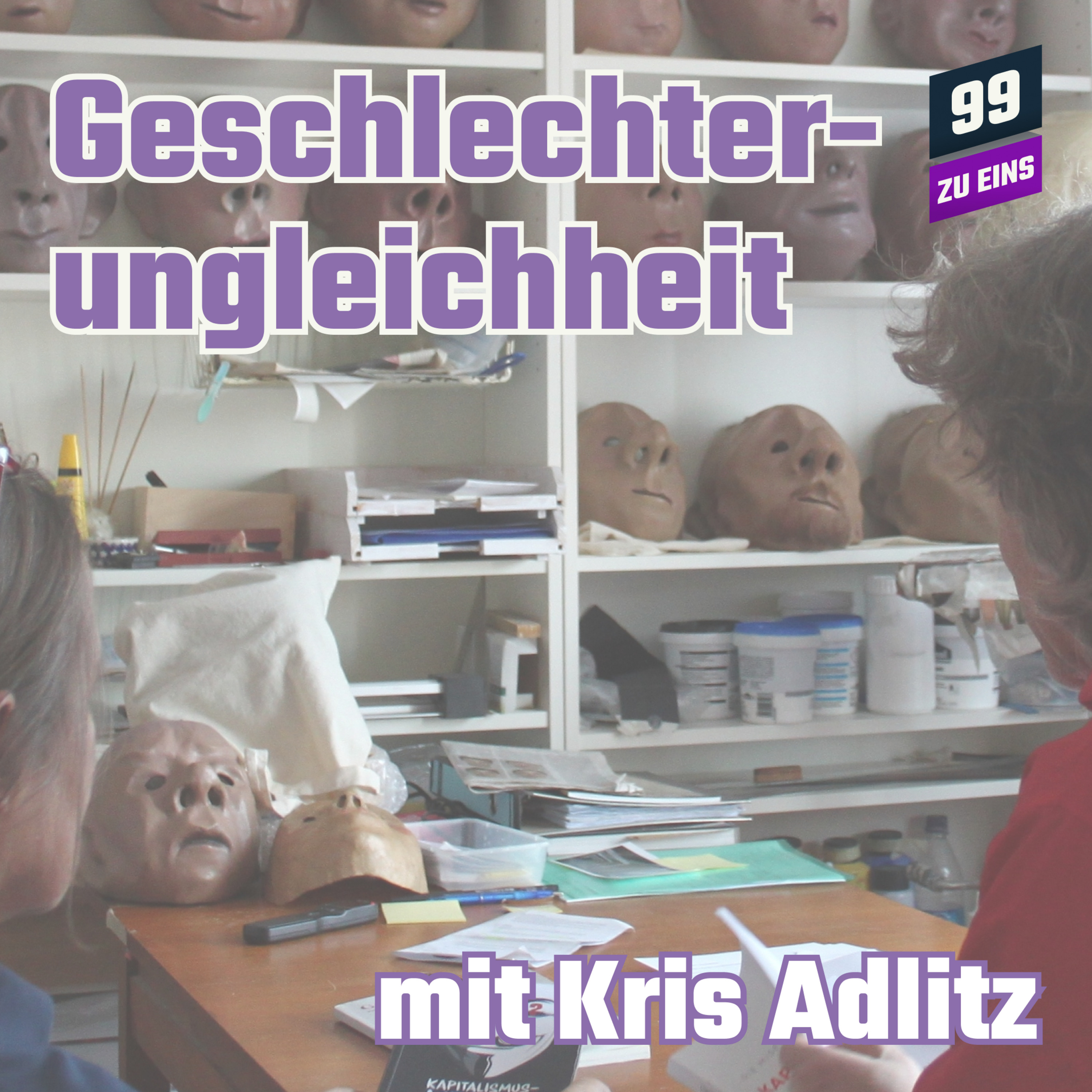 Episode 515: Geschlechterungleichheit im Kapitalismus - mit Kris Adlitz