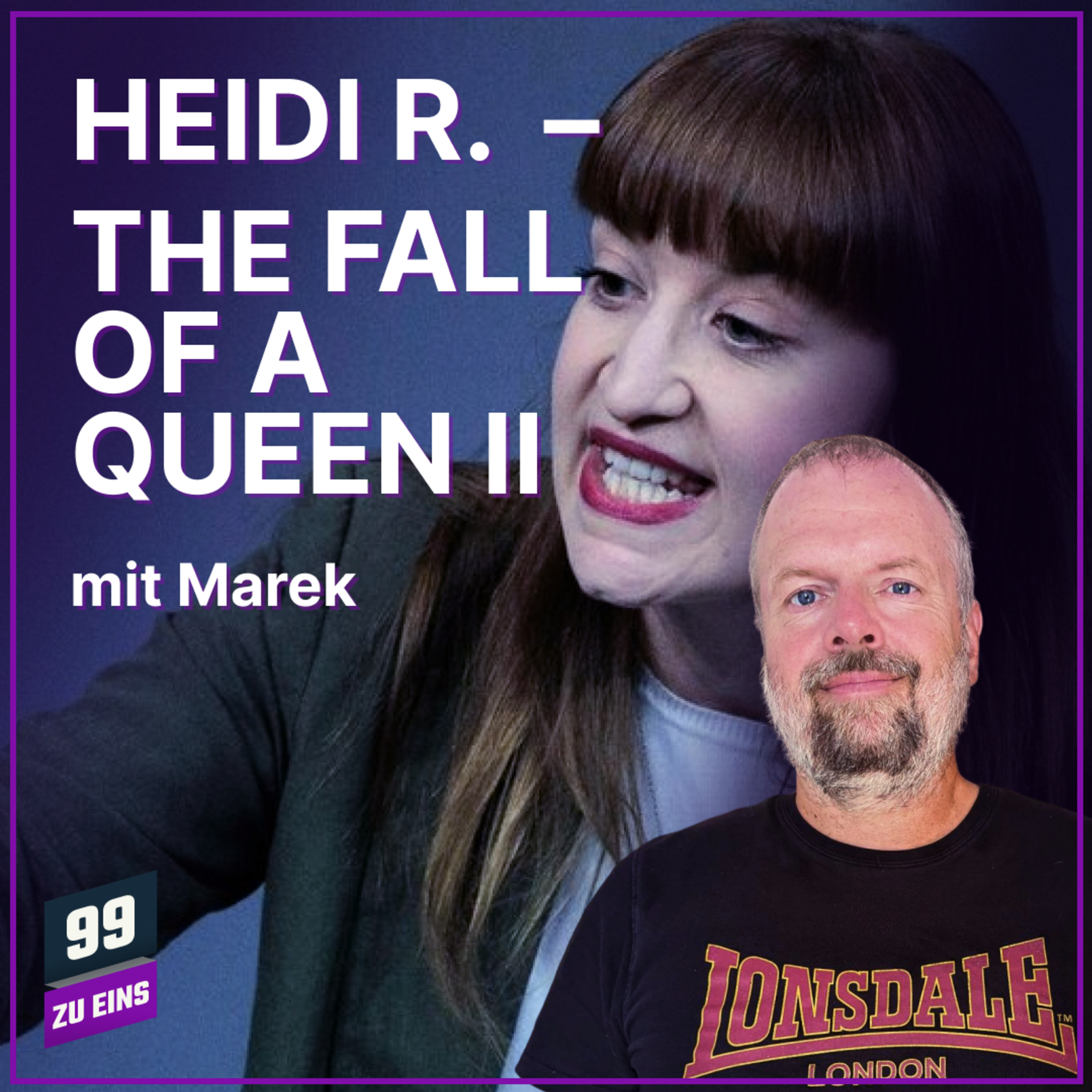 Heidi R. - The Fall Of A Queen II - mit Marek - 99 ZU EINS - Subathon 2-1