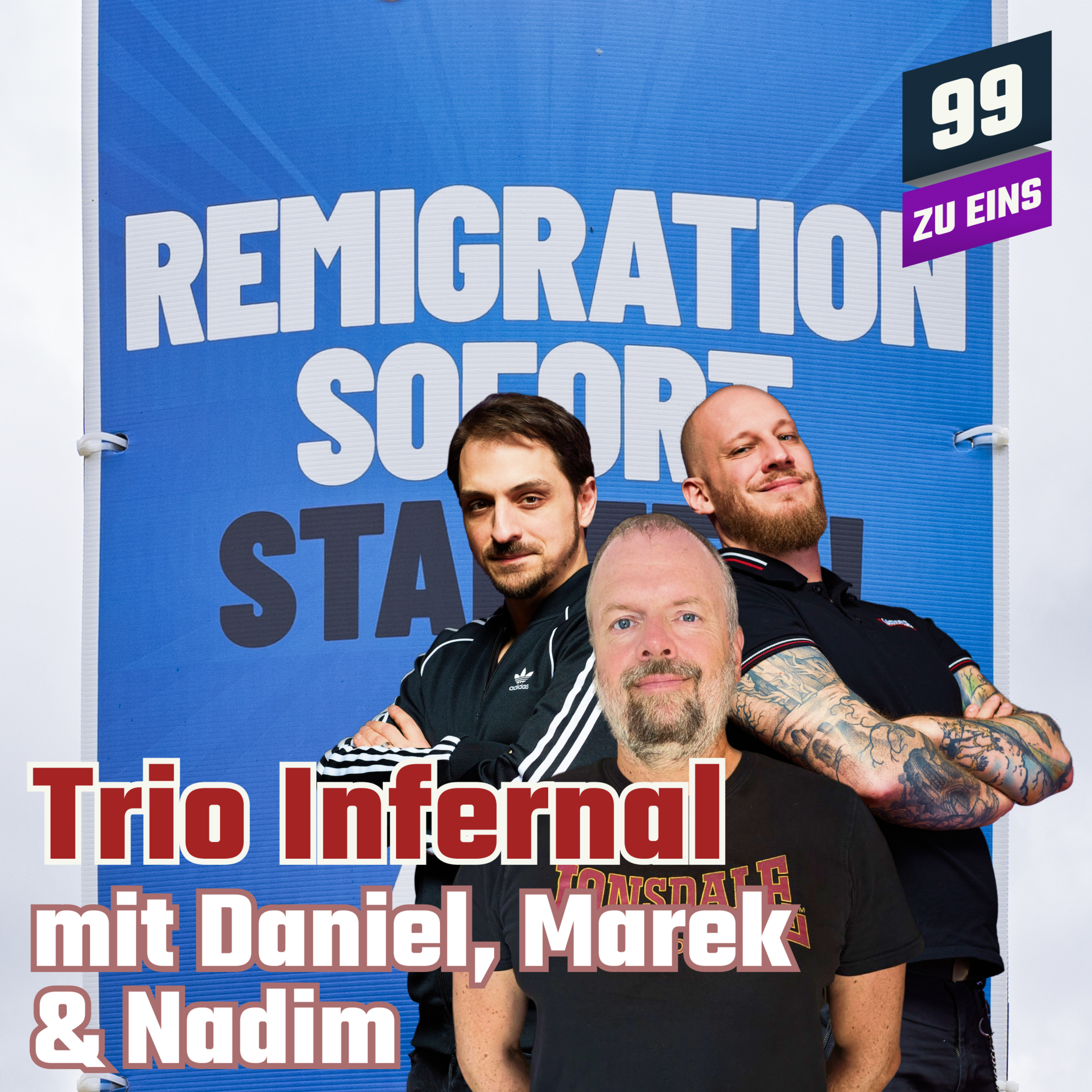 Episode 397: TRIO INFERNAL JUNI II - Der Rechtsruck in Europa