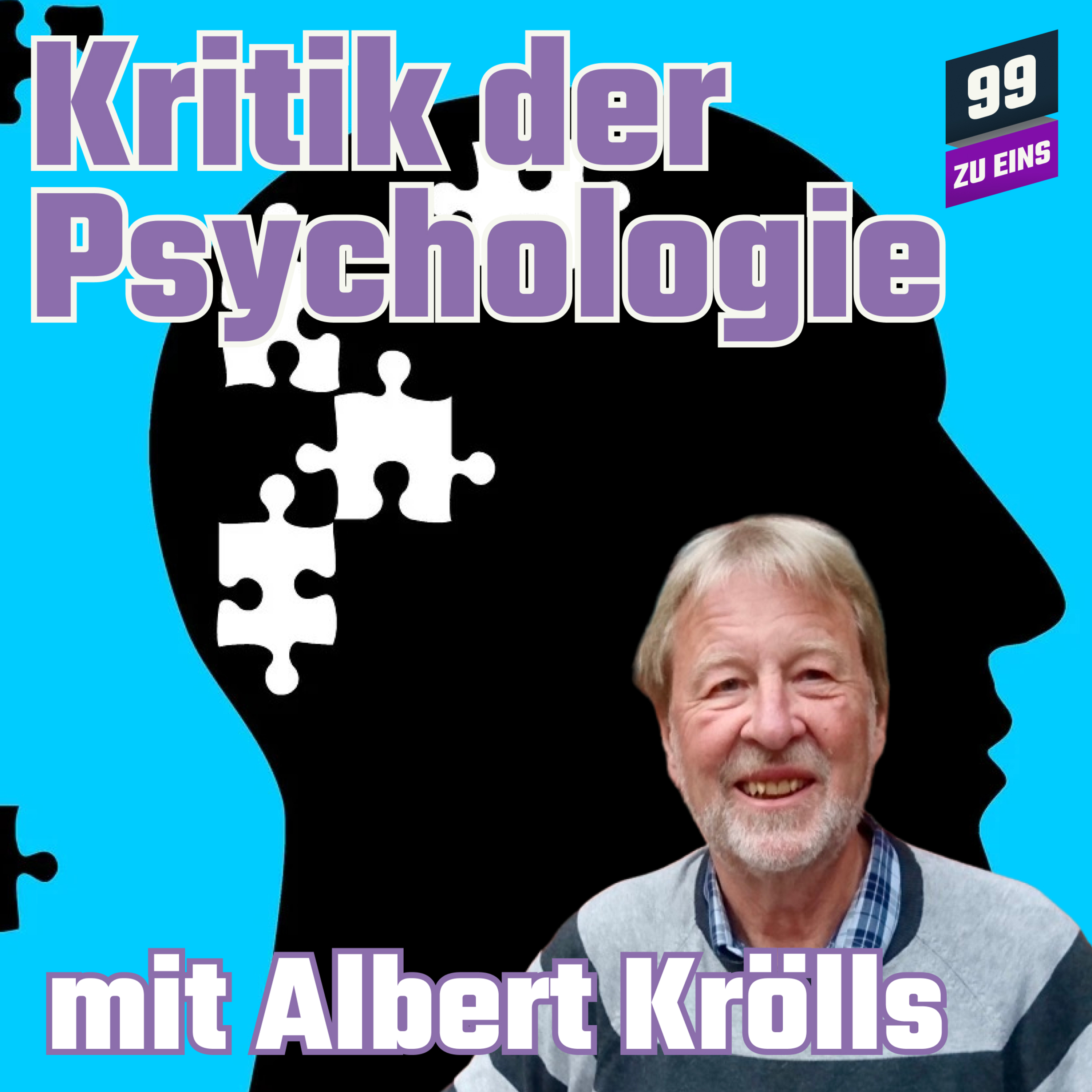 Episode 143: Kritik der Psychologie mit Albert Krölls