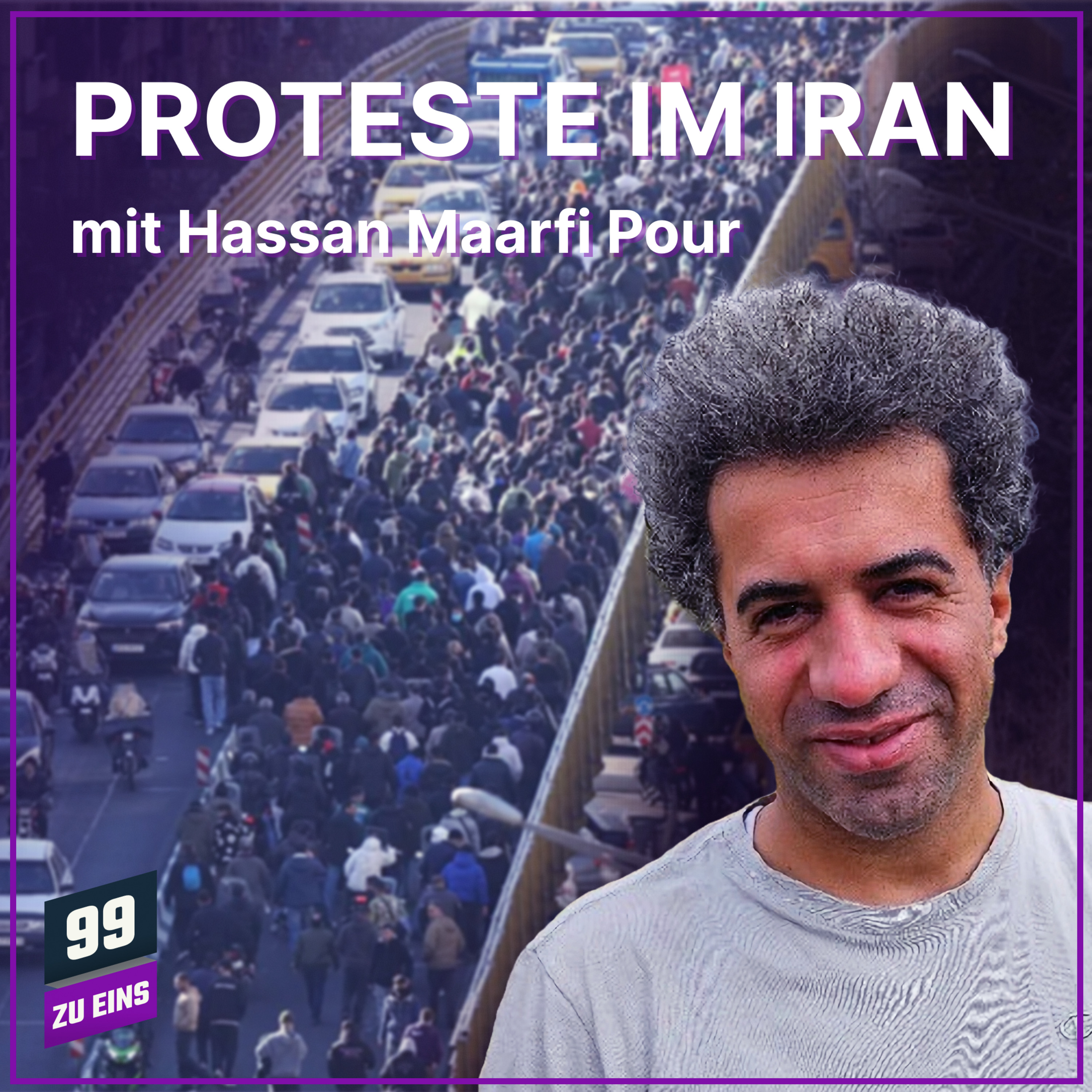 Episode 602: Proteste im Iran mit Hassan Maarfi Pour