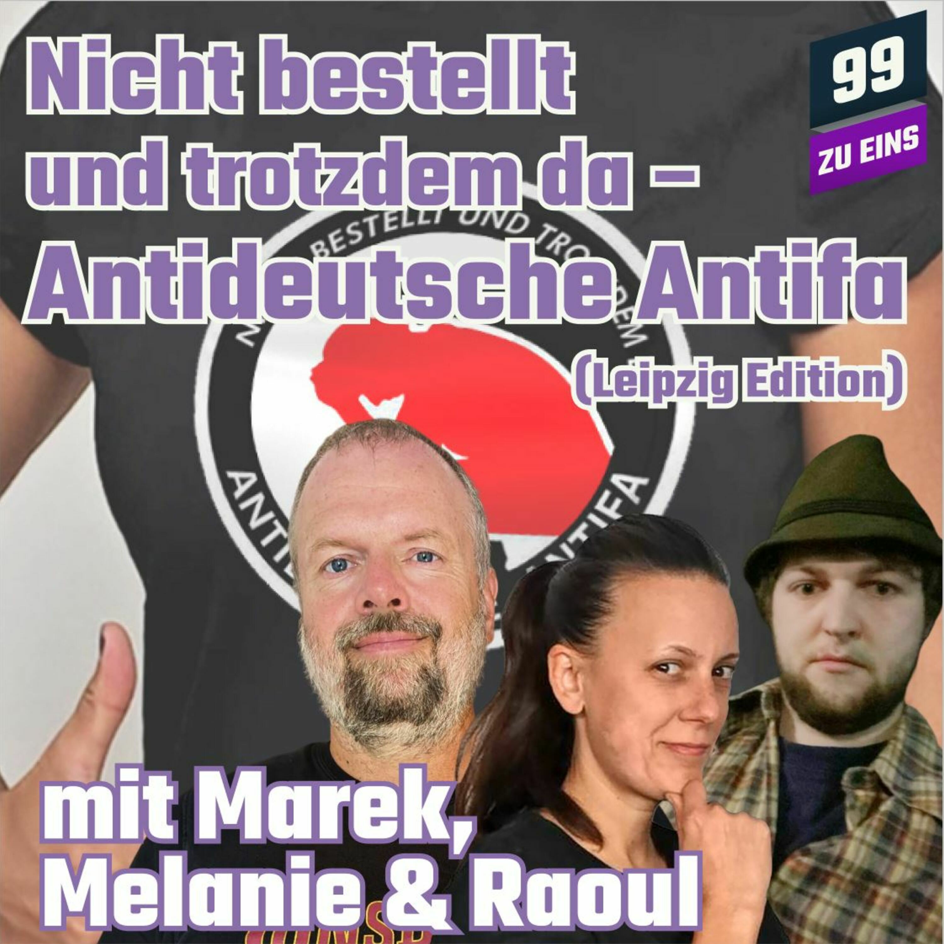 Episode 417: Nicht bestellt und trotzdem da – Antideutsche Antifa