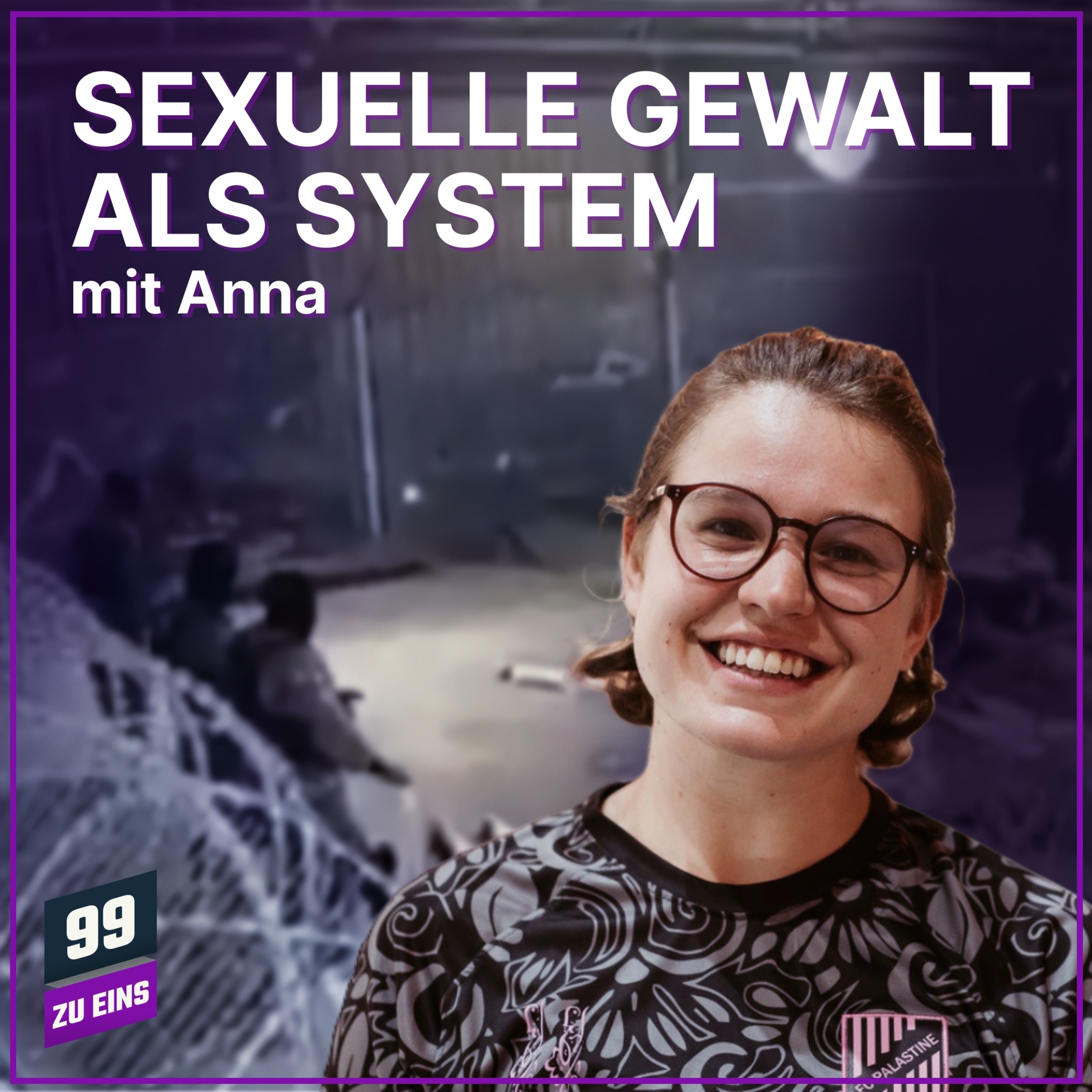 Episode 702: Israel und das System sexualisierter Gewalt - mit Anna