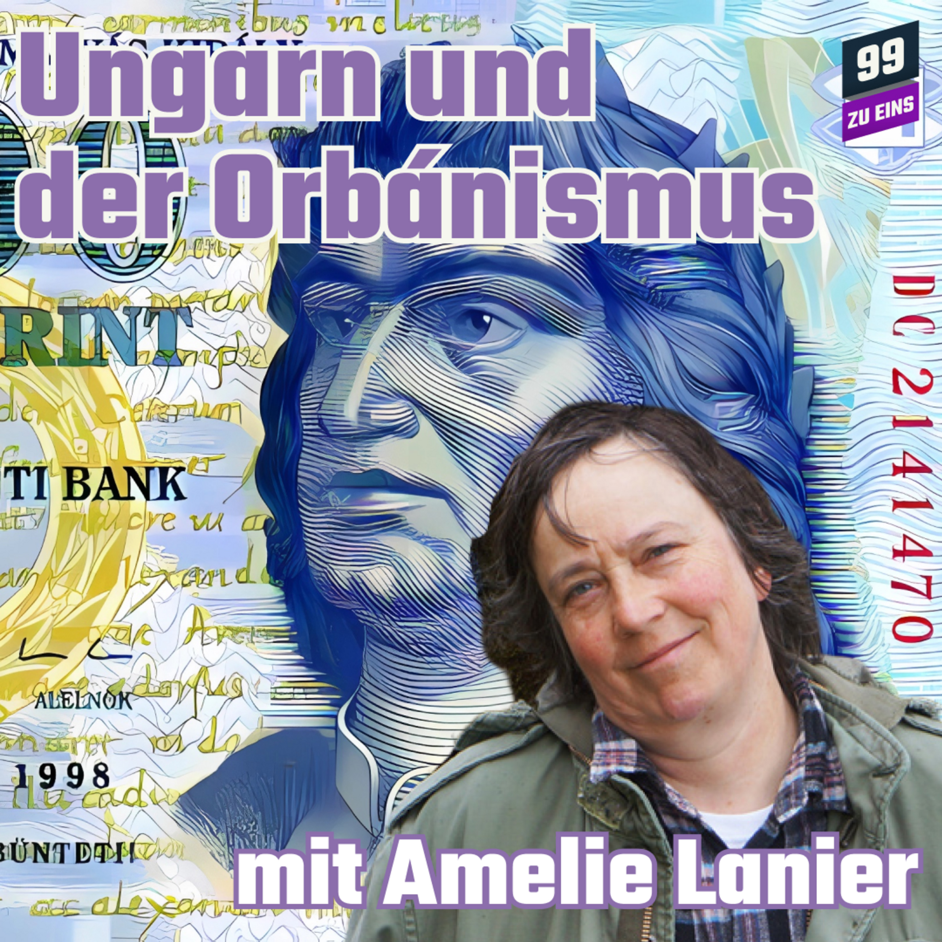 Episode 279: Ungarn und der Orbánismus mit Amelie Lanier