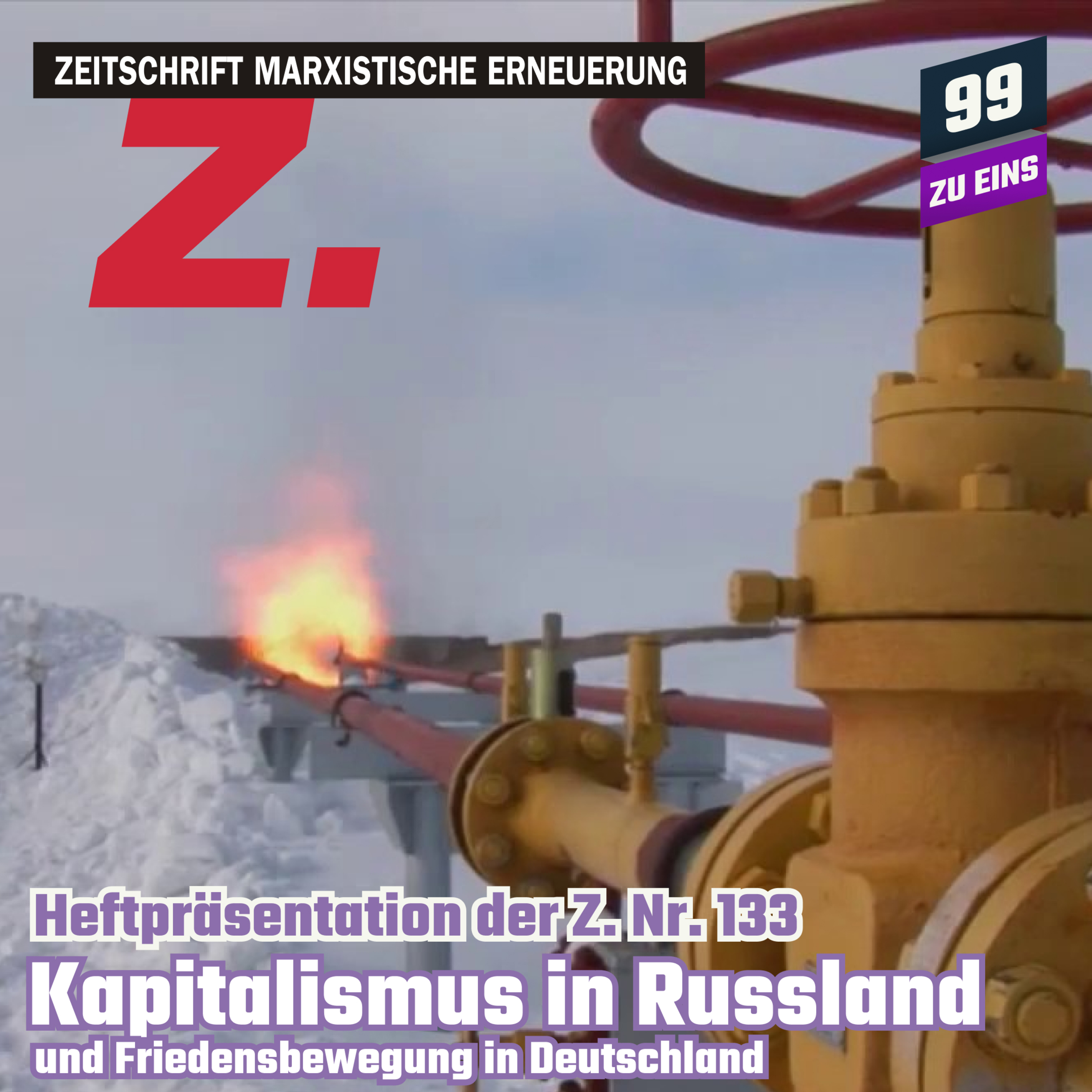 Episode 245: Z. - Heftvorstellung Ausgabe Nr. 133 - 99 ZU EINS & Z.- Redaktion