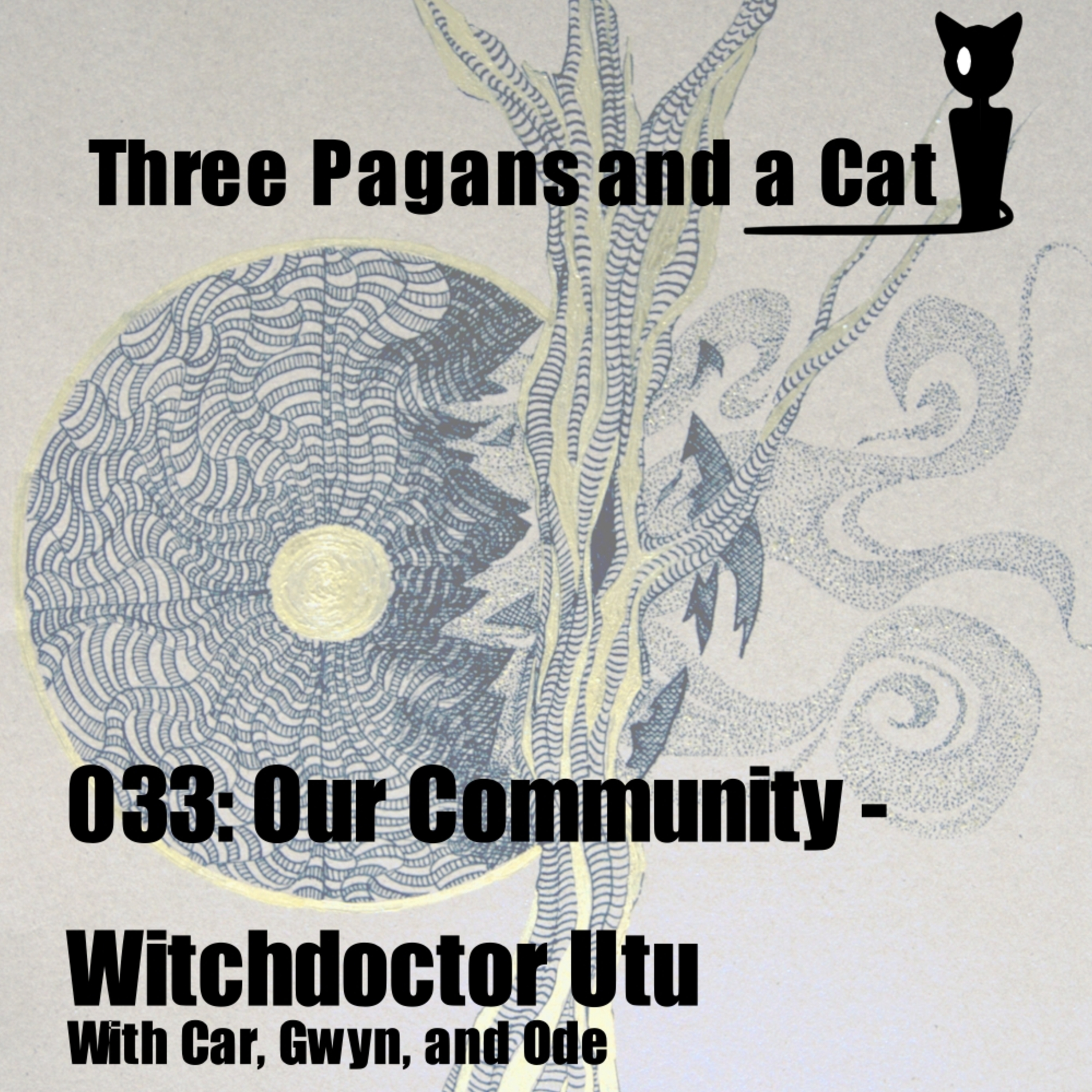 3 Pagans and a Cat