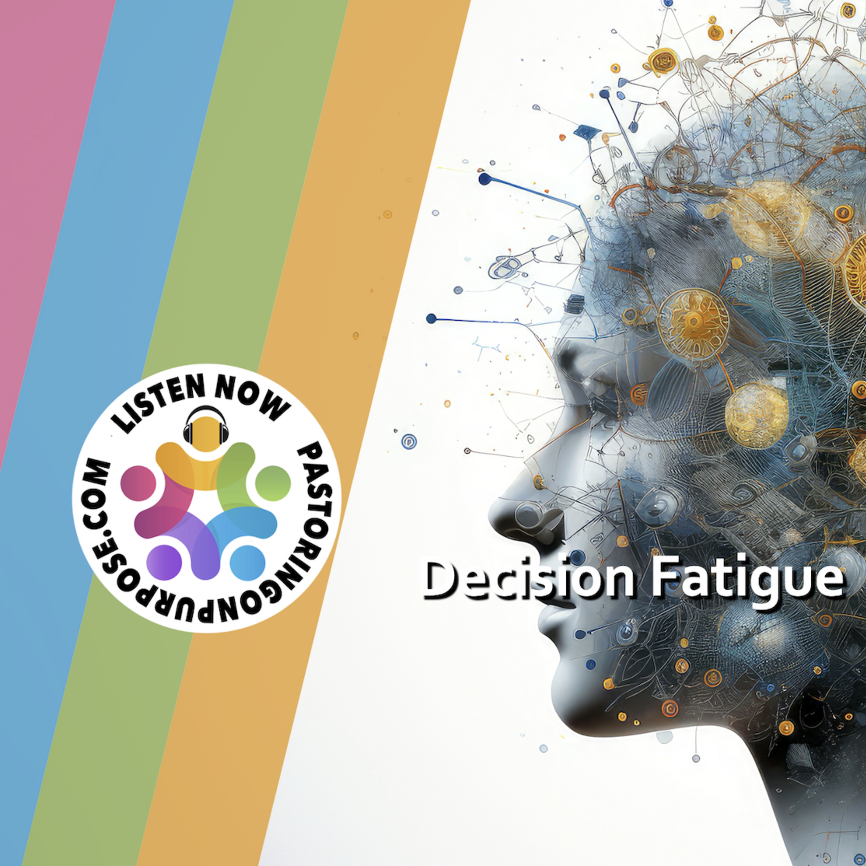 Season 7 Episode 10: Decision Fatigue