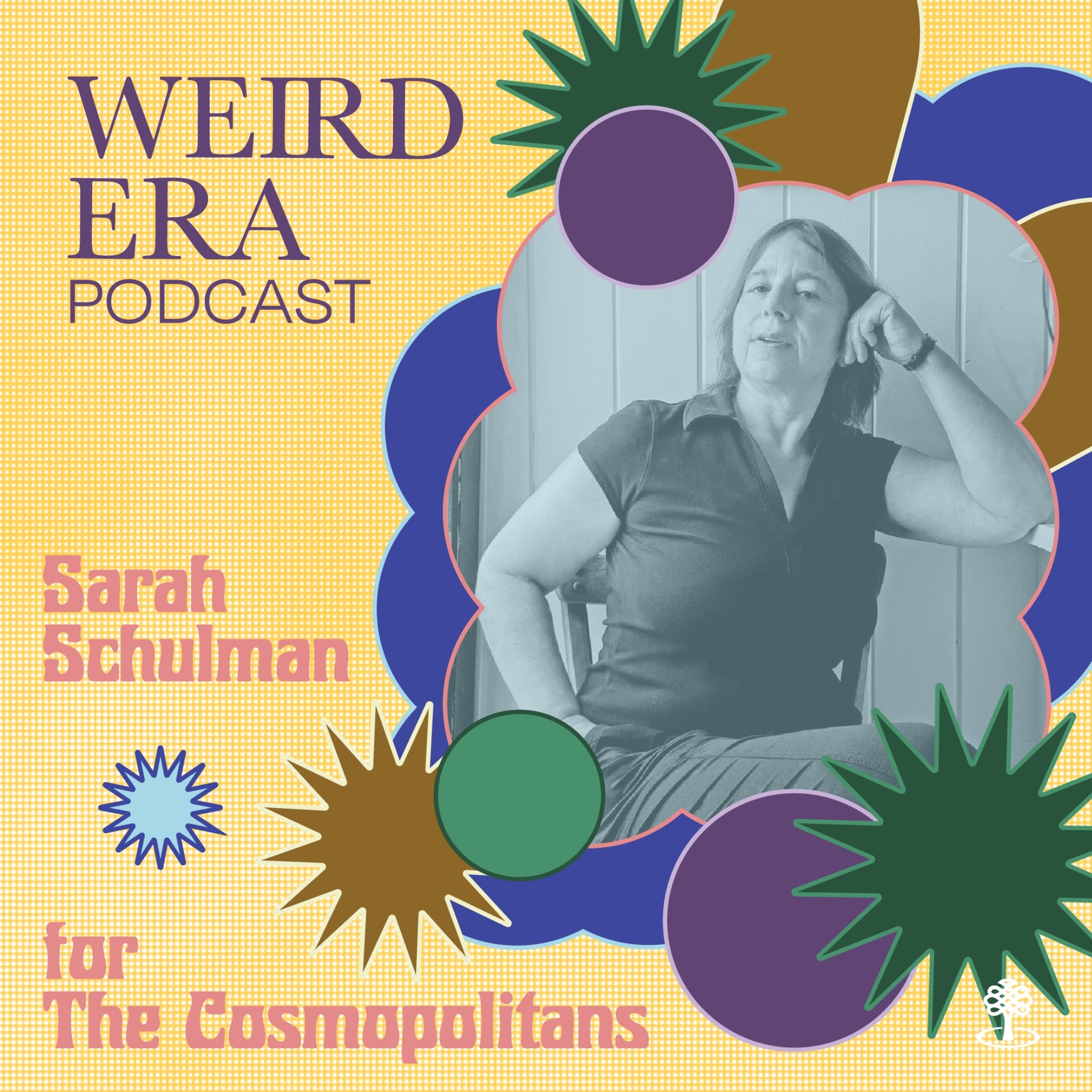 Episode 128: Weird Era feat. Sarah Schulman episode artwork