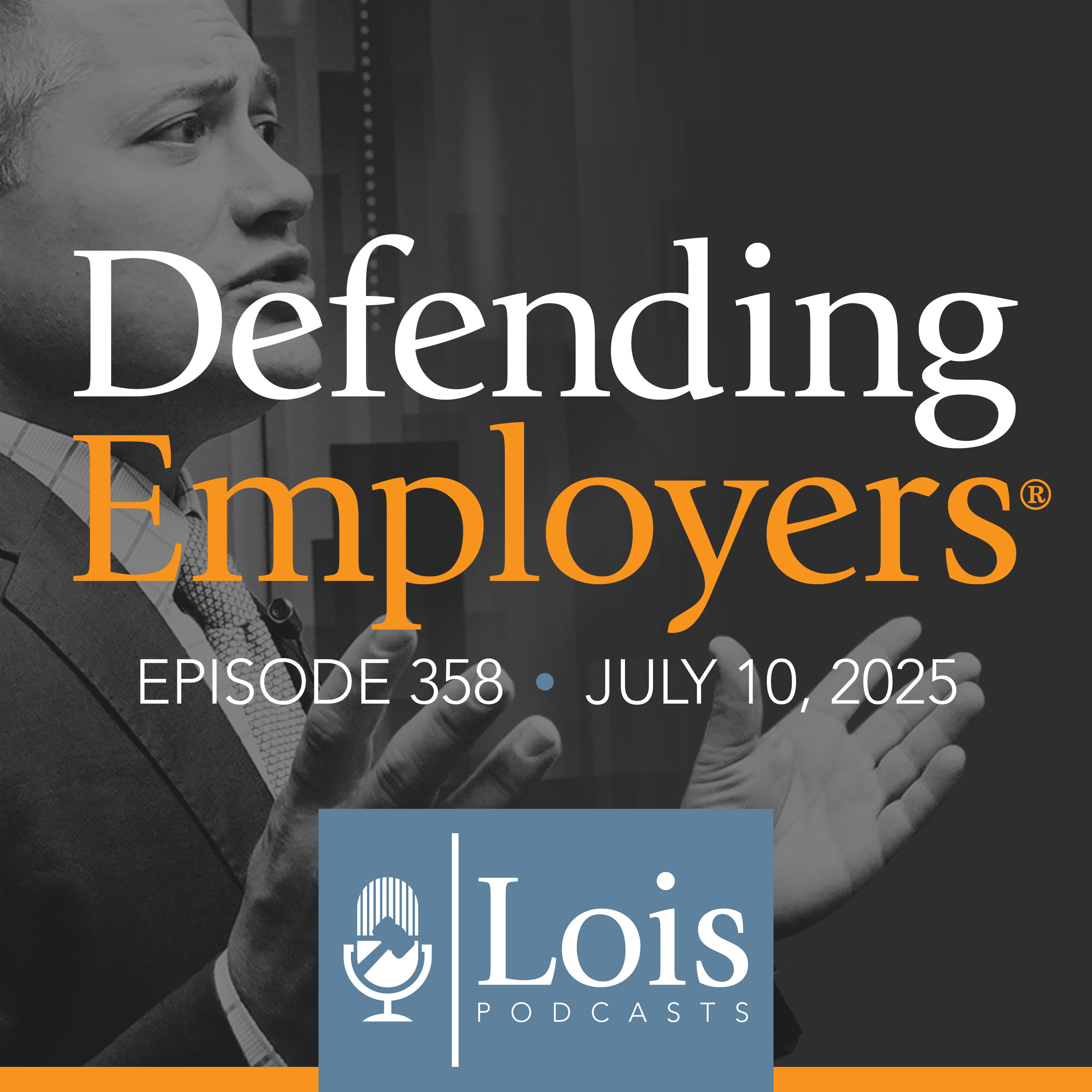 Episode 358: An Exploration of the Intersection Between Medicine and Law in Workers’ Compensation