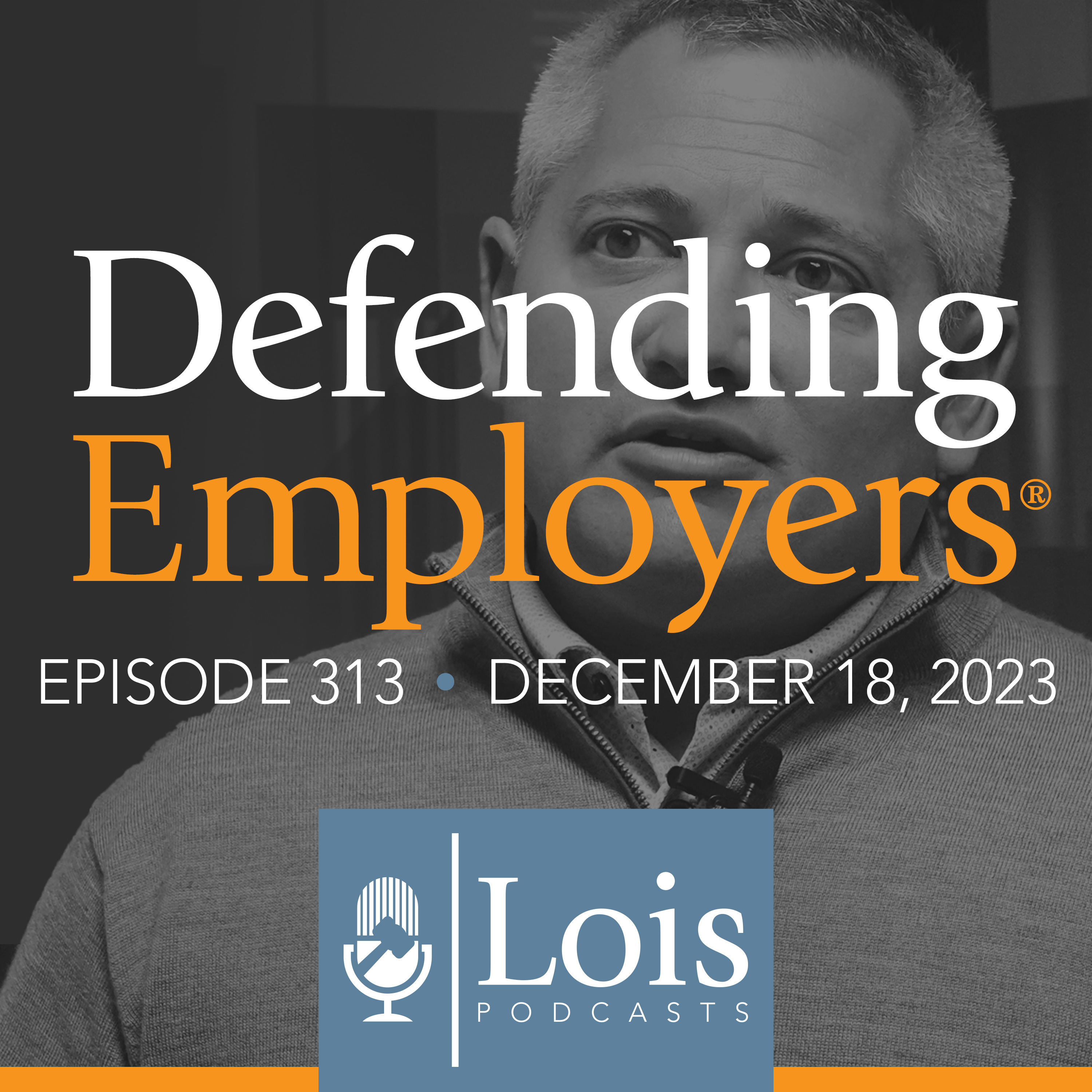 Episode 313: 2023 Year in Review of New York Workers’ Compensation Case Law