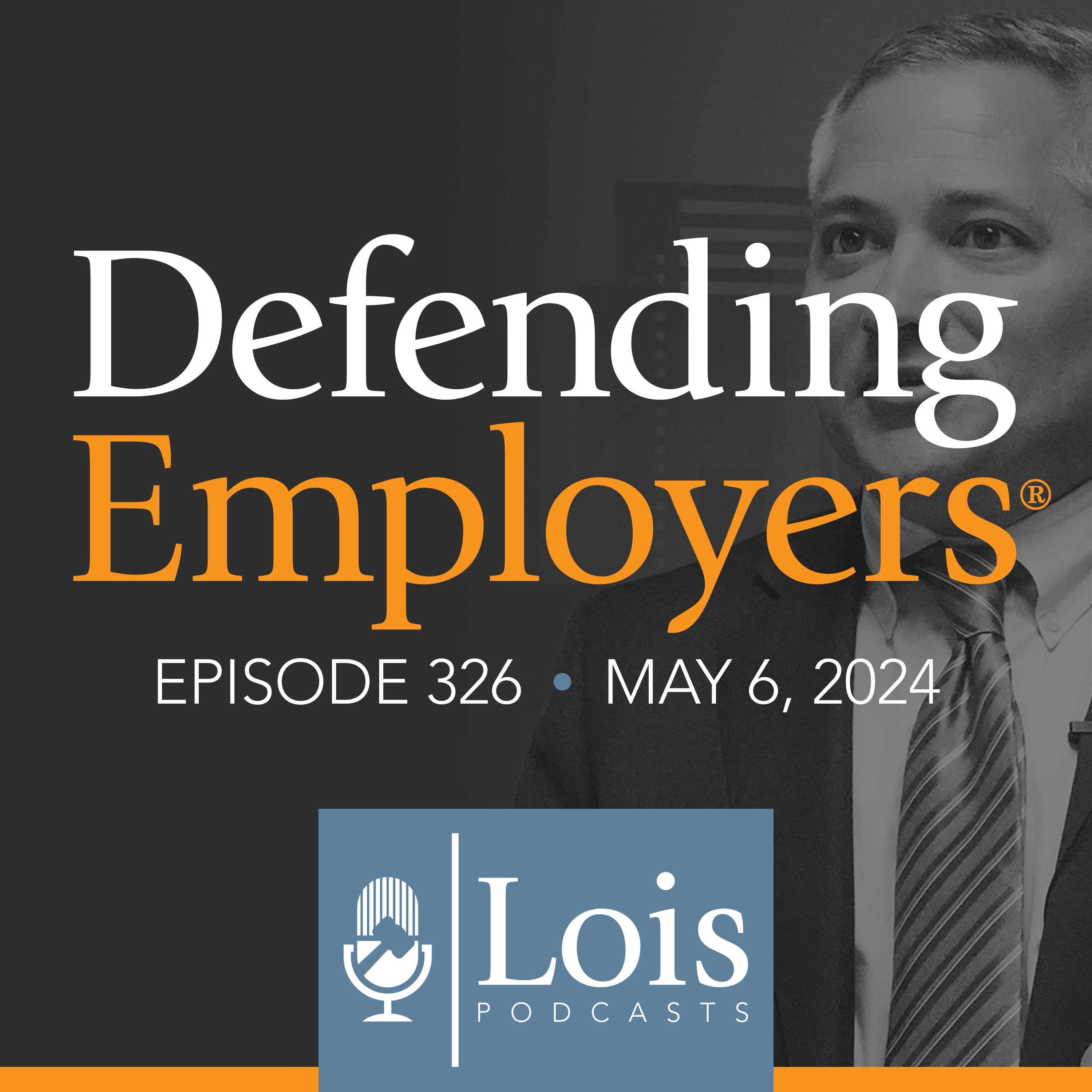 Episode 326: A Thorough Understanding of Legal Procedures Within the Workers’ Compensation System