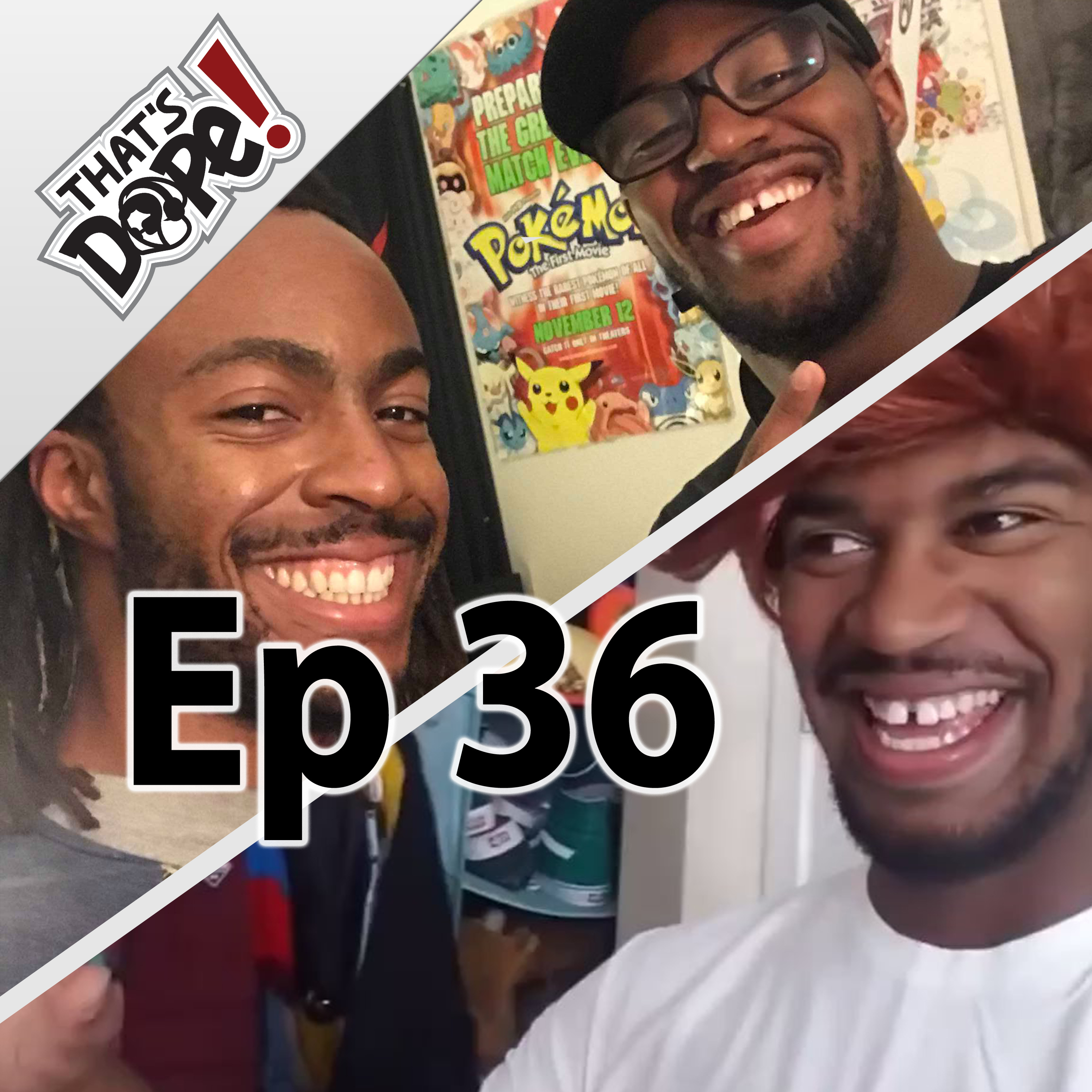 That\'s Dope! Podcast