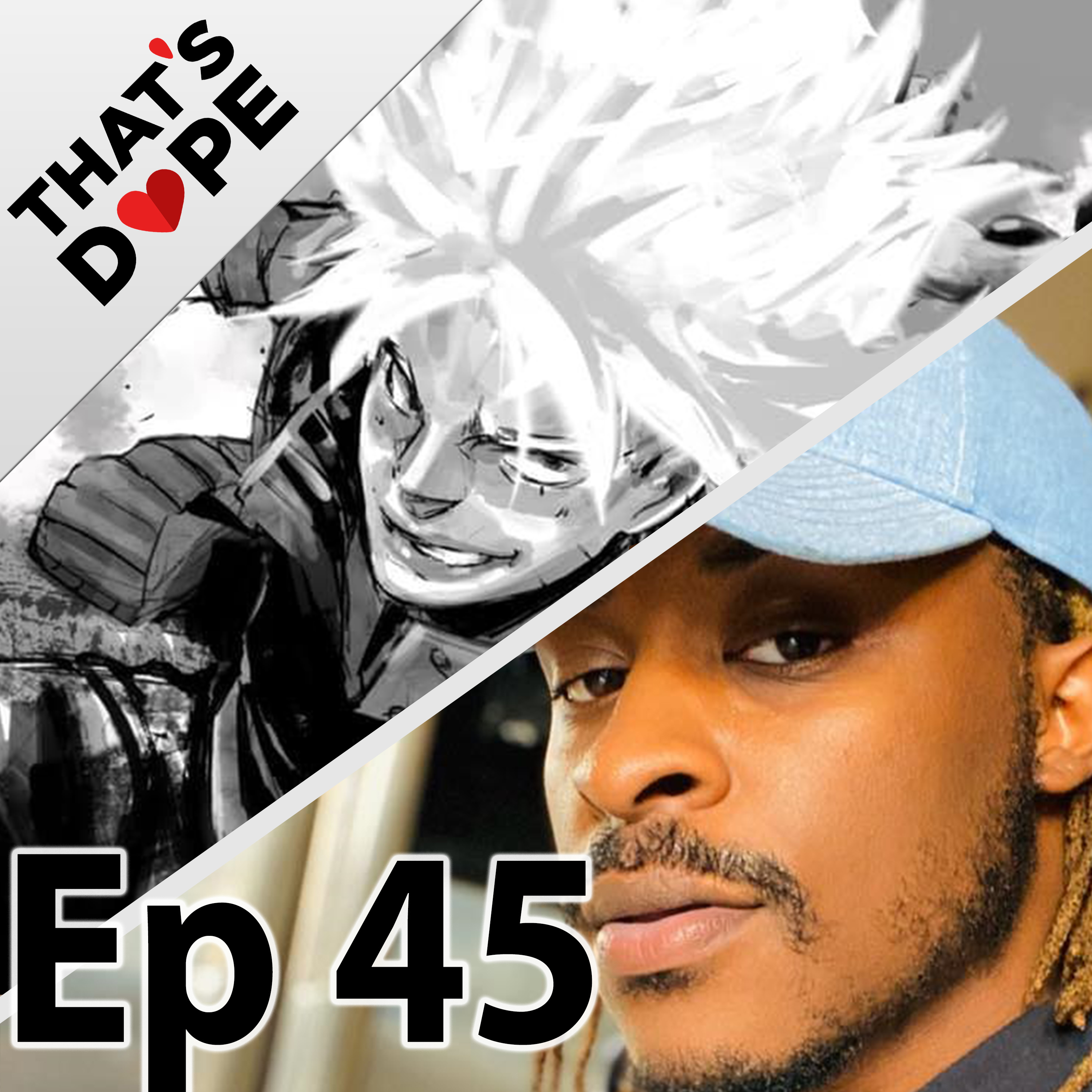That\'s Dope! Podcast