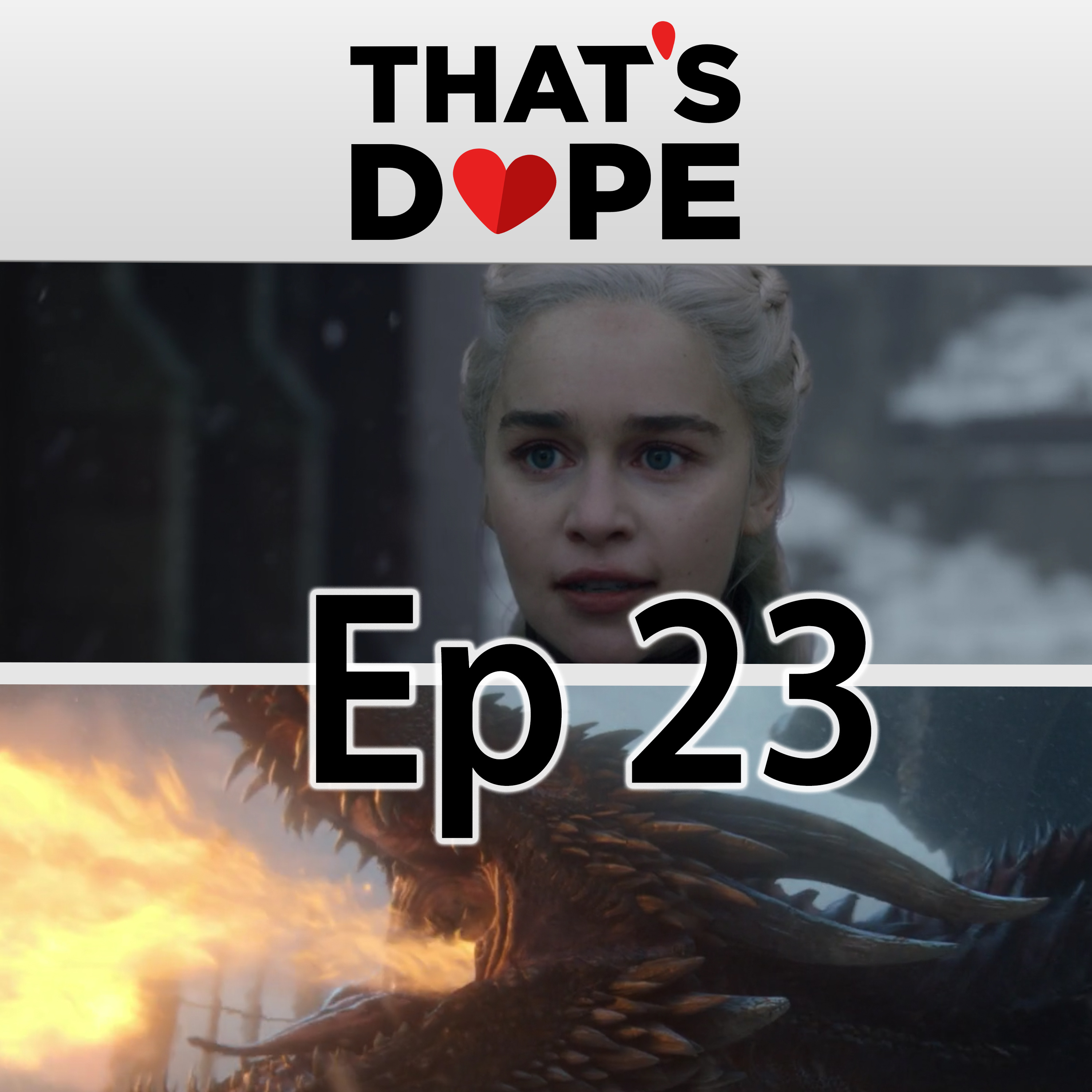 That\'s Dope! Podcast
