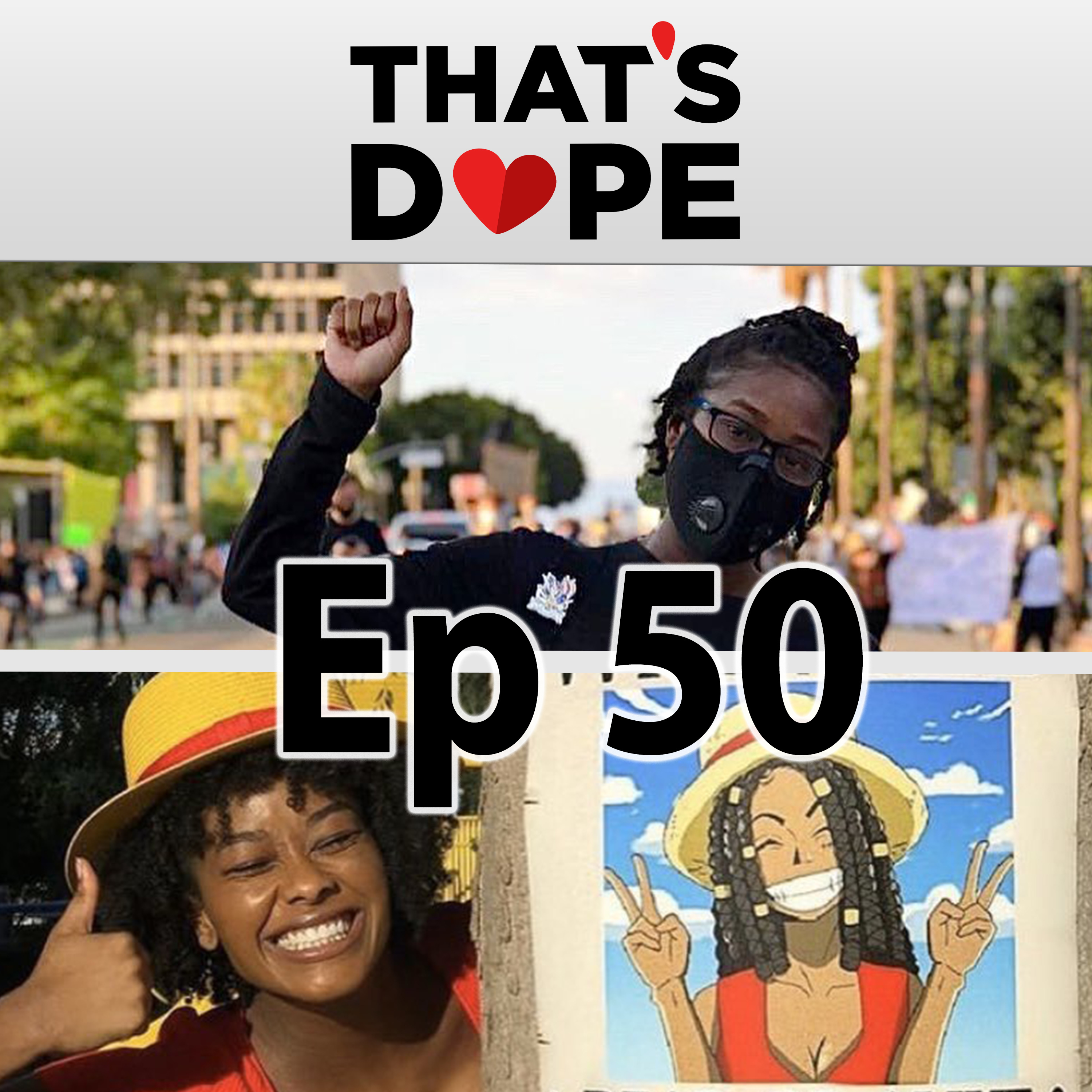 That\'s Dope! Podcast