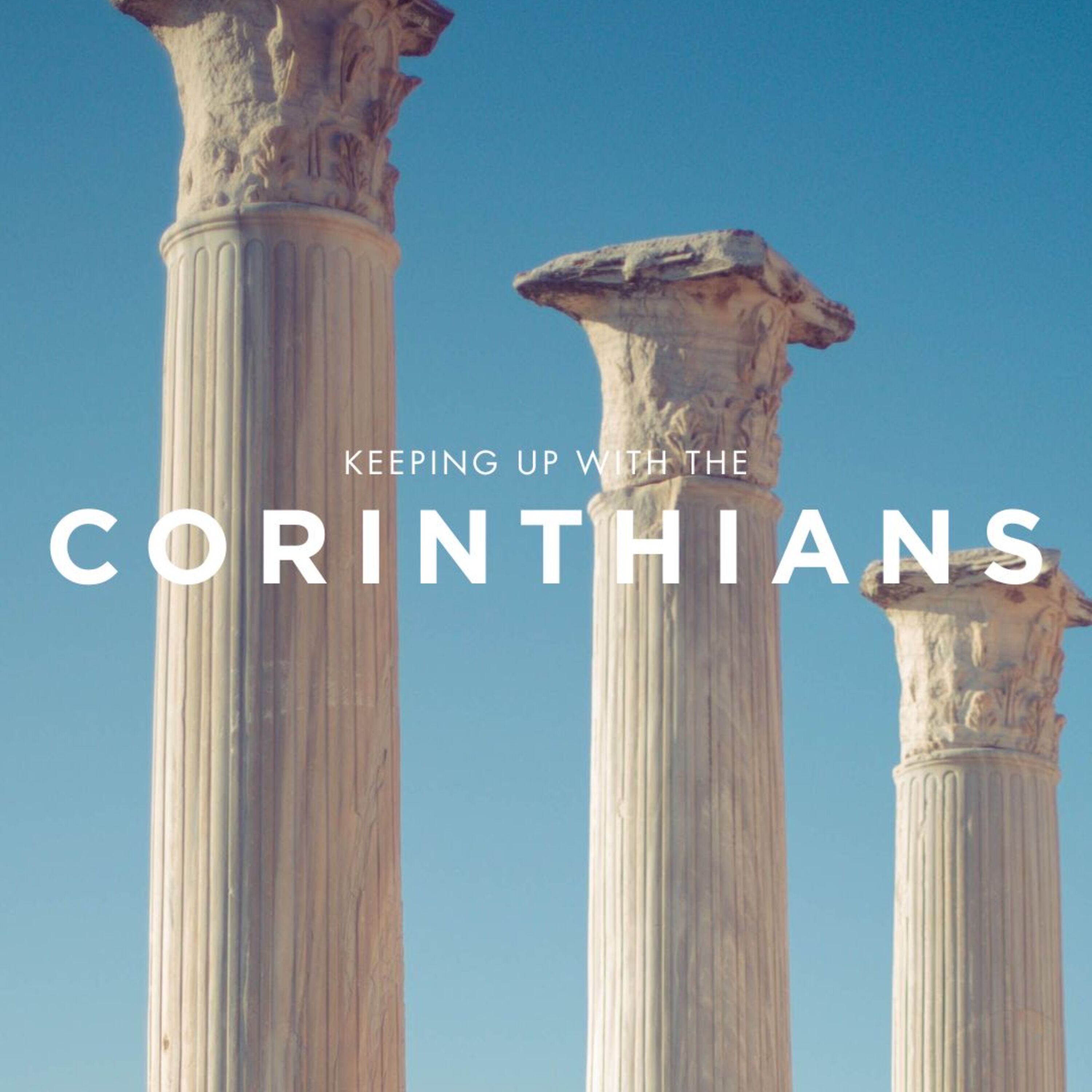 680: Crowns Down - Ps Mel Martin (KEEPING UP WITH THE CORINTHIANS episode artwork